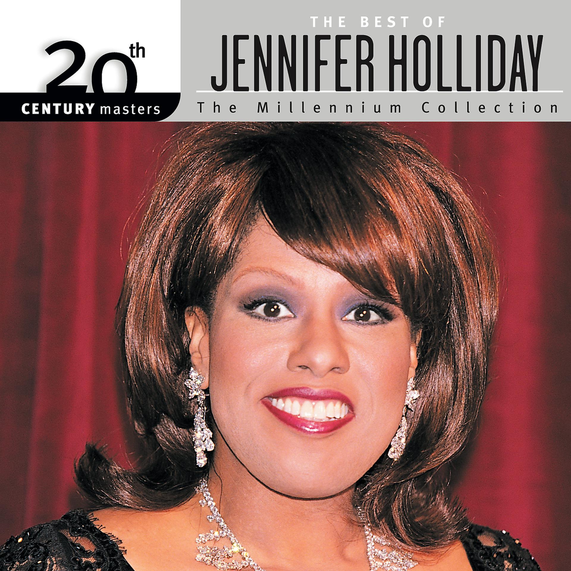 Постер альбома 20th Century Masters: The Millennium Collection: Best Of Jennifer Holliday