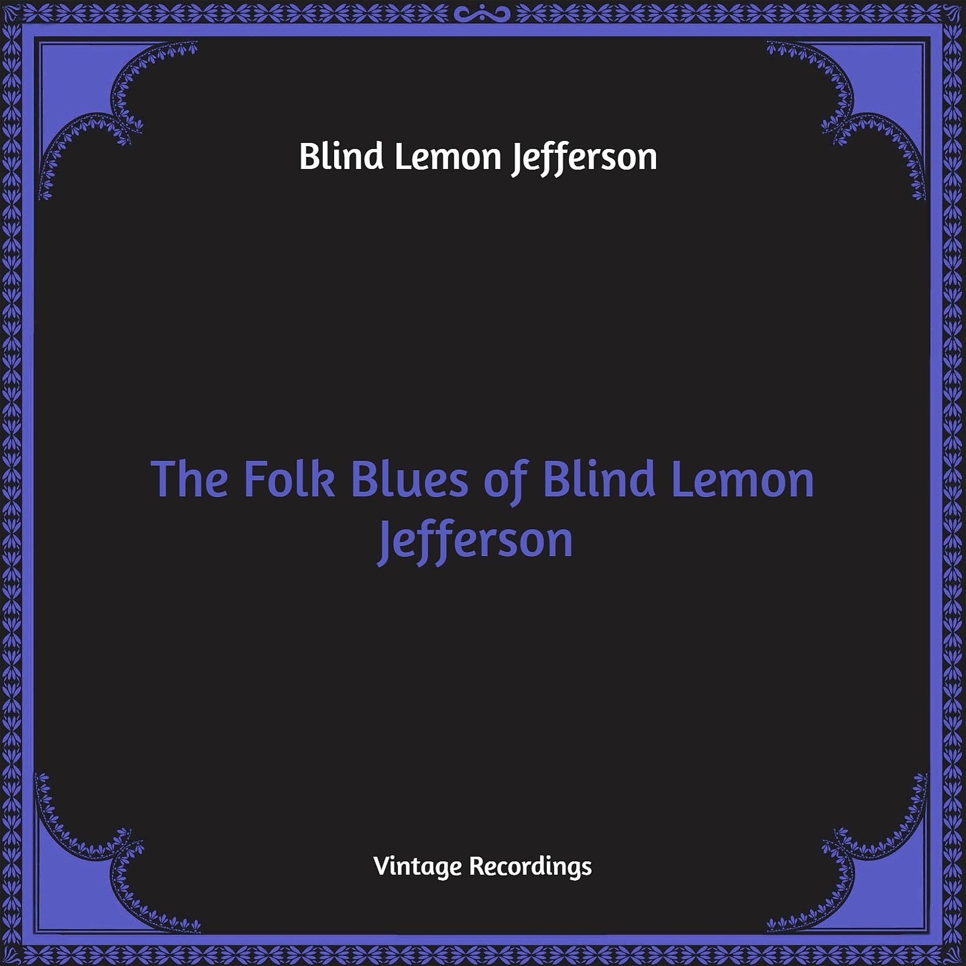 Постер альбома The Folk Blues of Blind Lemon Jefferson