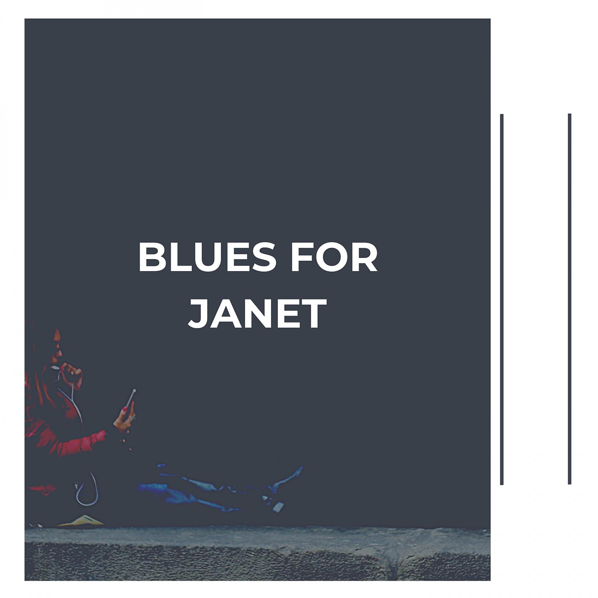Постер альбома Blues for Janet