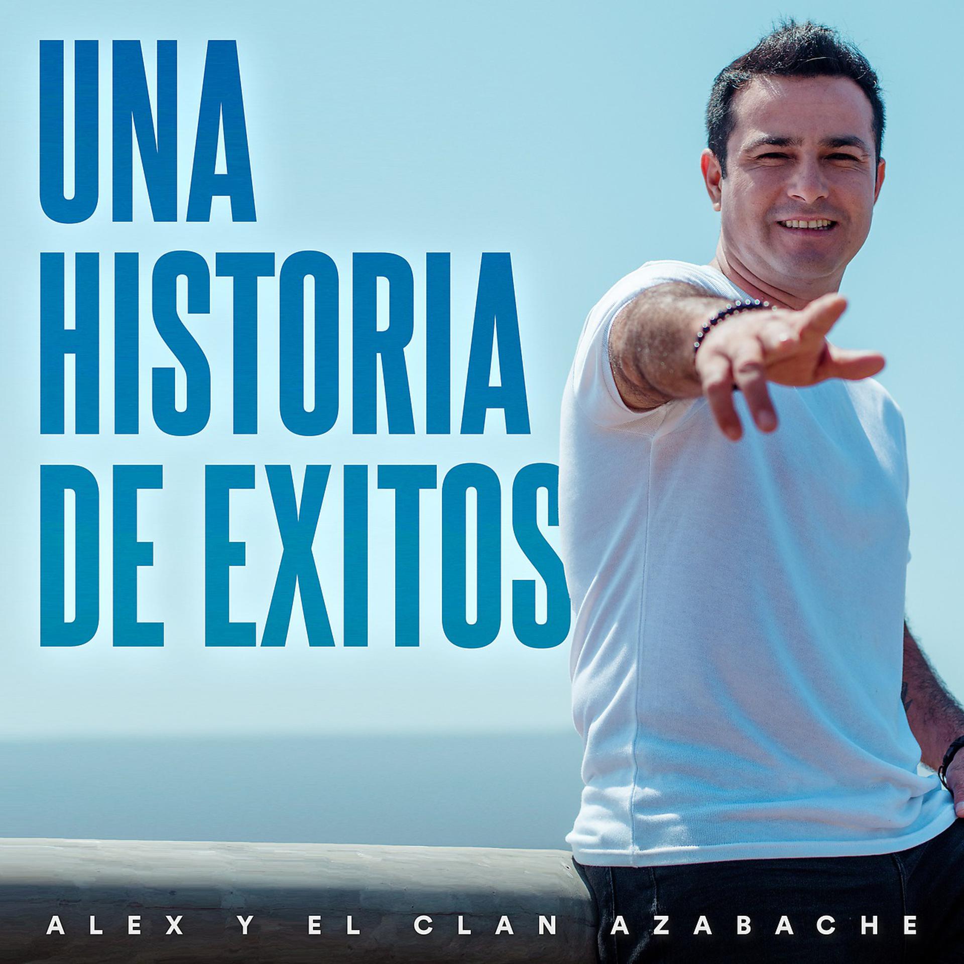 Постер альбома Una Historia de Éxitos