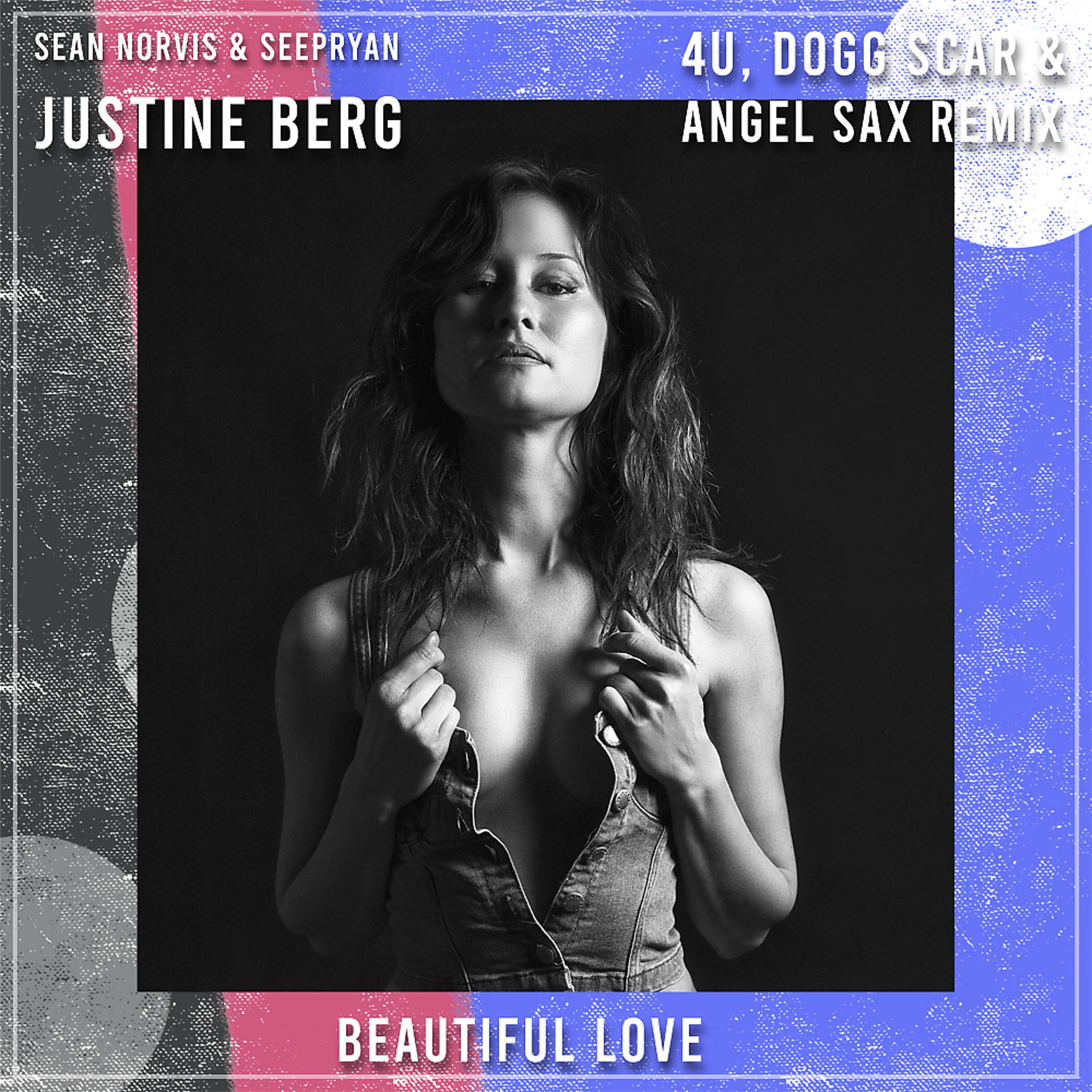 Постер альбома Beautiful Love | 4U, Dogg Scar & Angel Sax Remix 2022