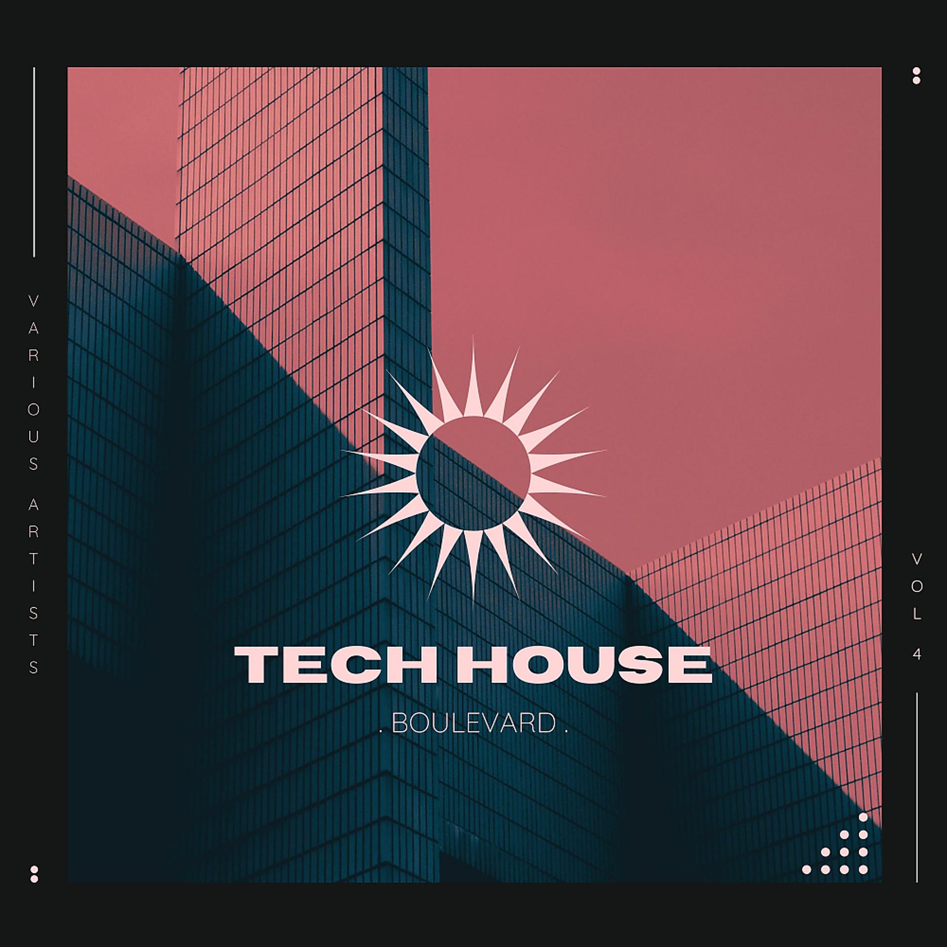Постер альбома Tech House Boulevard, Vol. 4