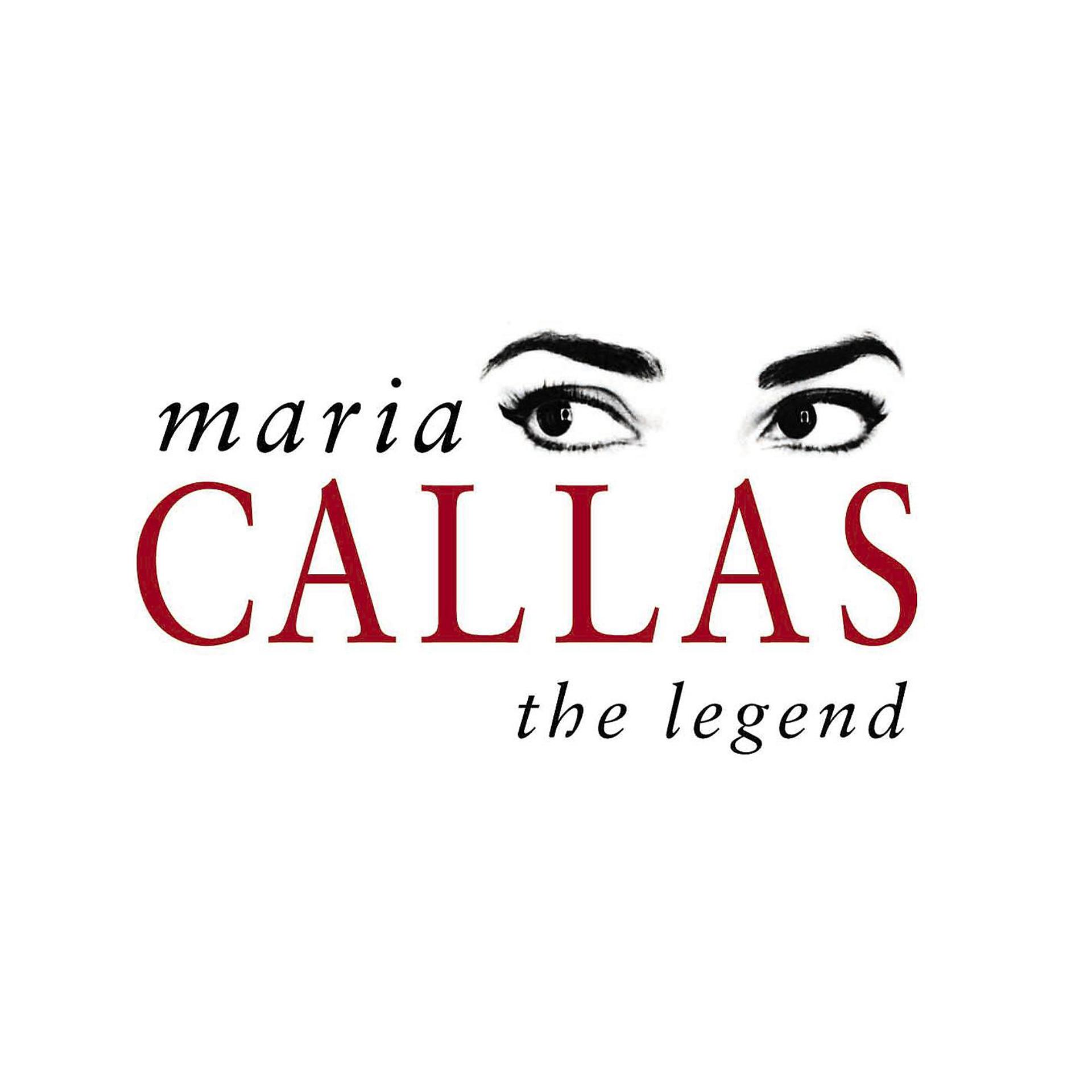 Постер альбома Maria Callas - The Legend