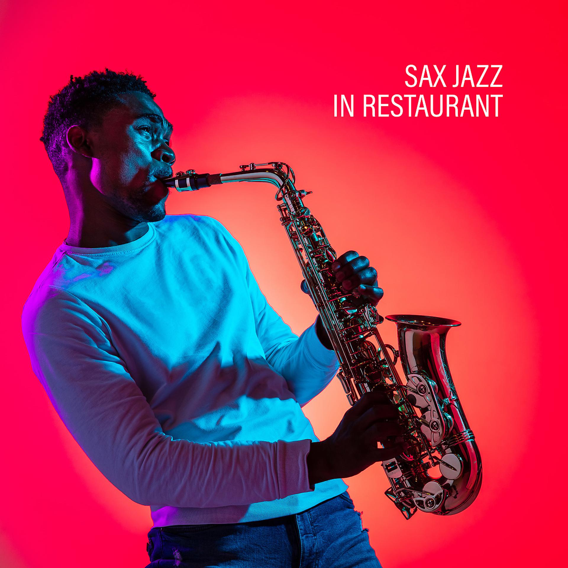 Постер альбома Sax Jazz in Restaurant