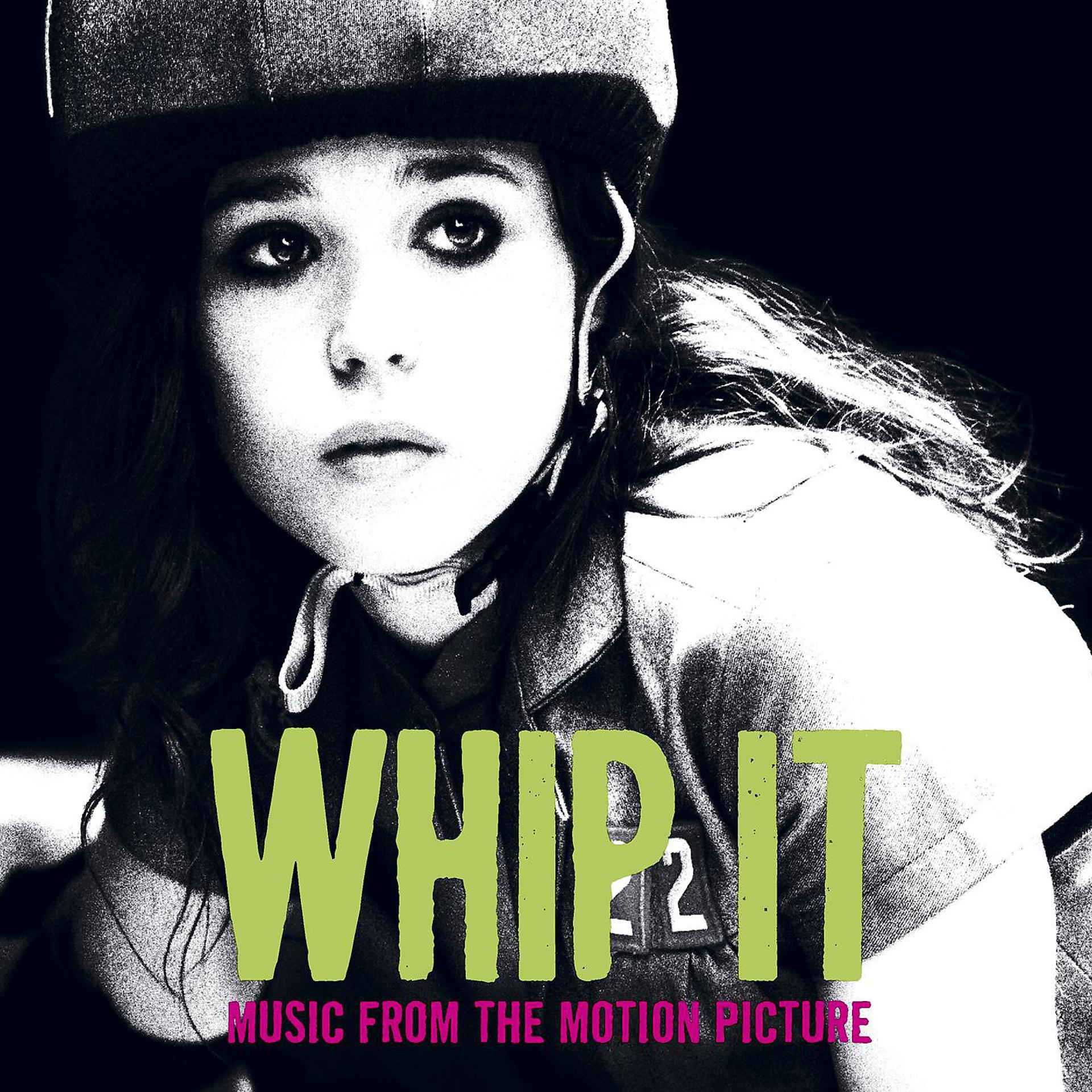 Постер альбома Whip It [Music From The Motion Picture]