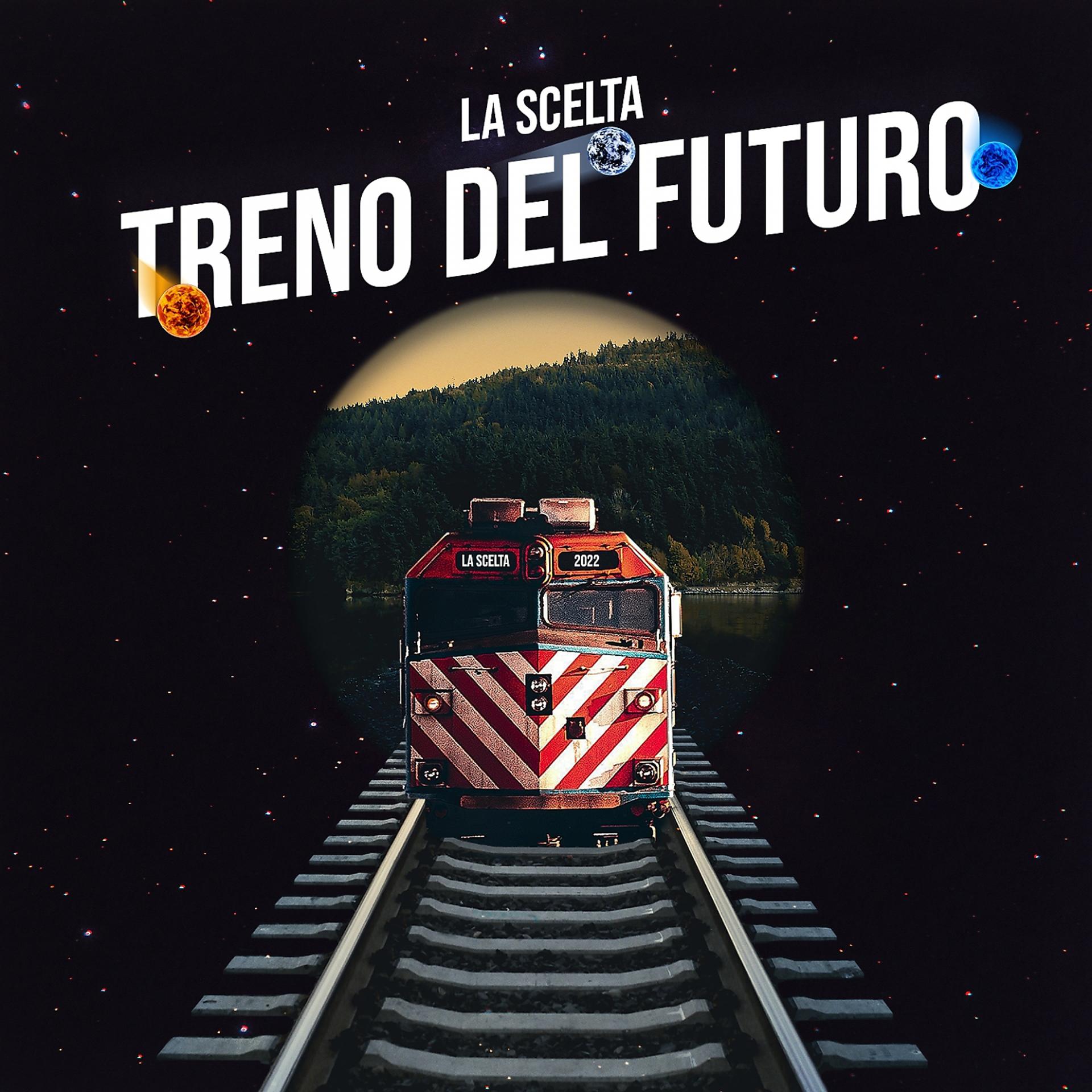 Постер альбома Treno del futuro