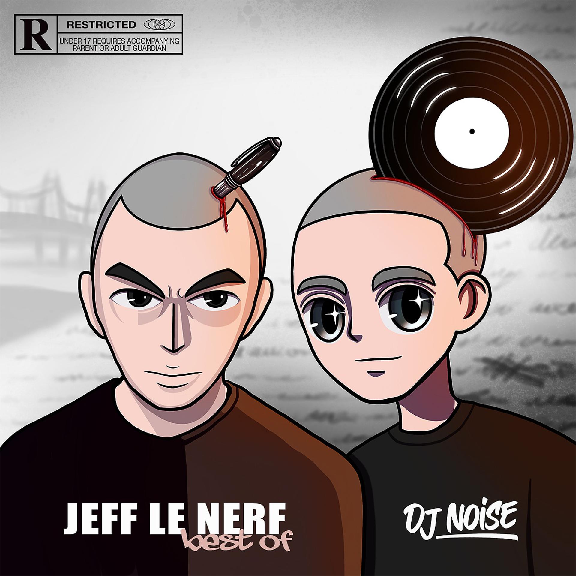 Постер альбома Best Of Jeff Le Nerf