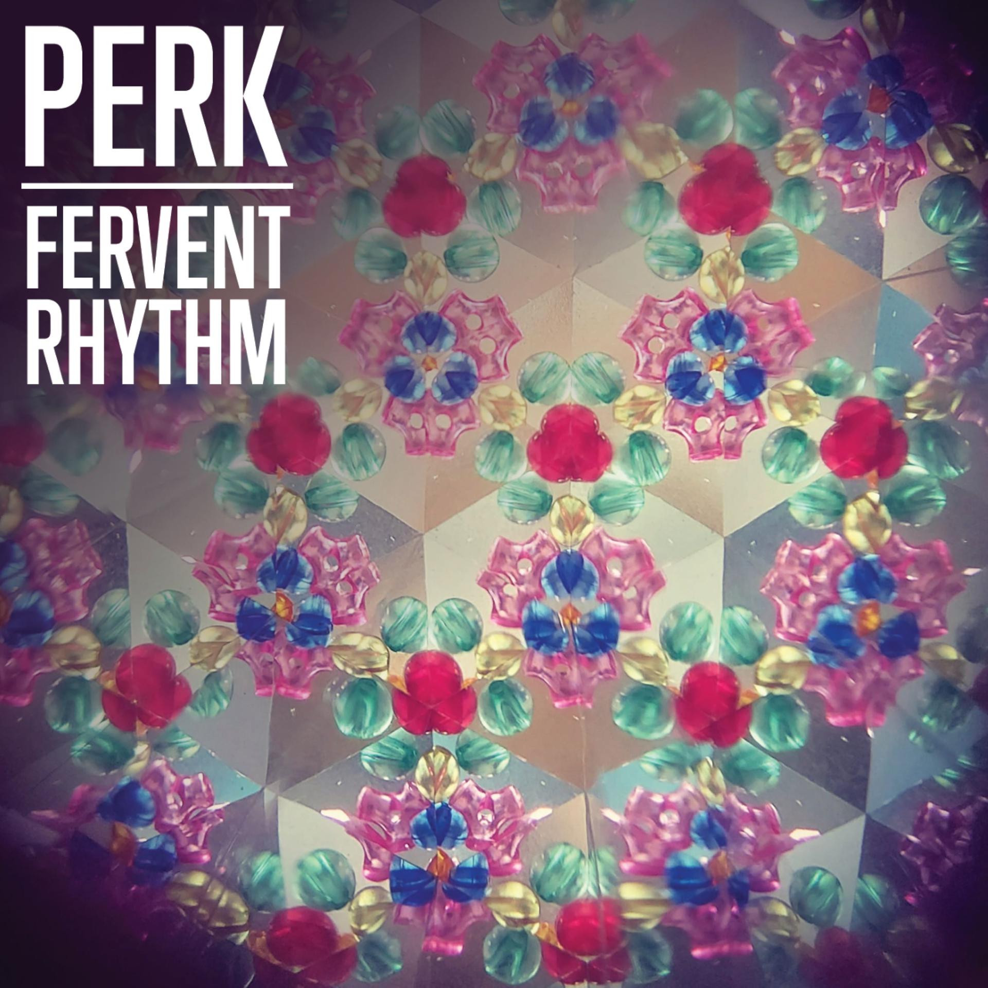 Постер альбома Fervent Rhythm