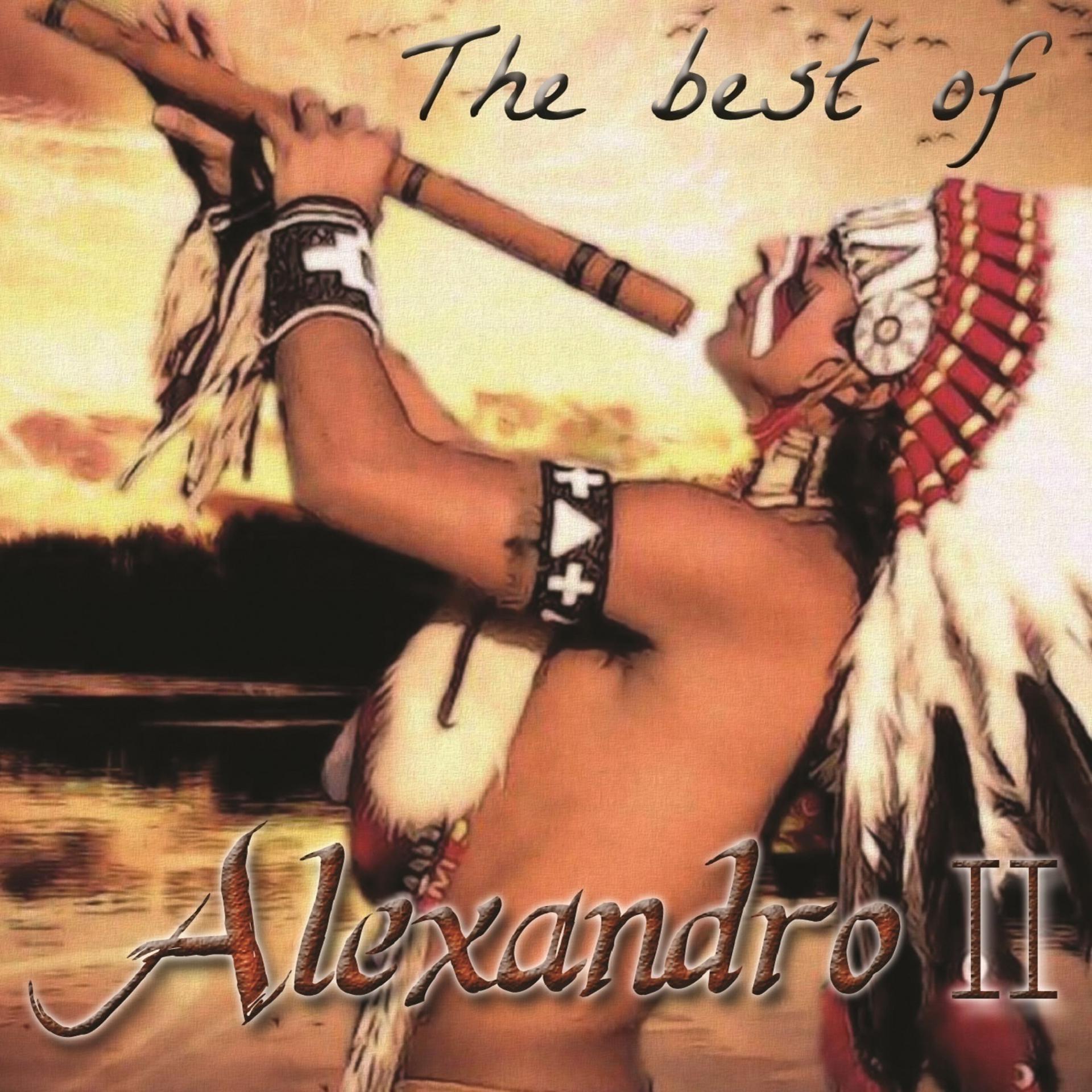 Постер альбома The Best of Alexandro II
