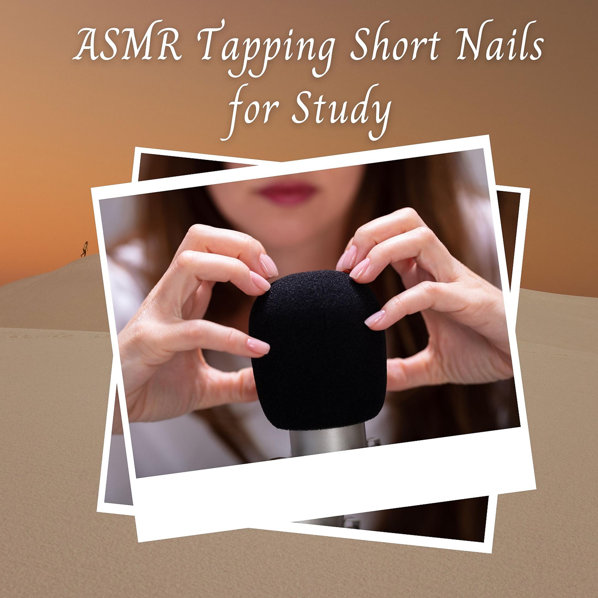 Постер альбома ASMR Tapping Short Nails for Study