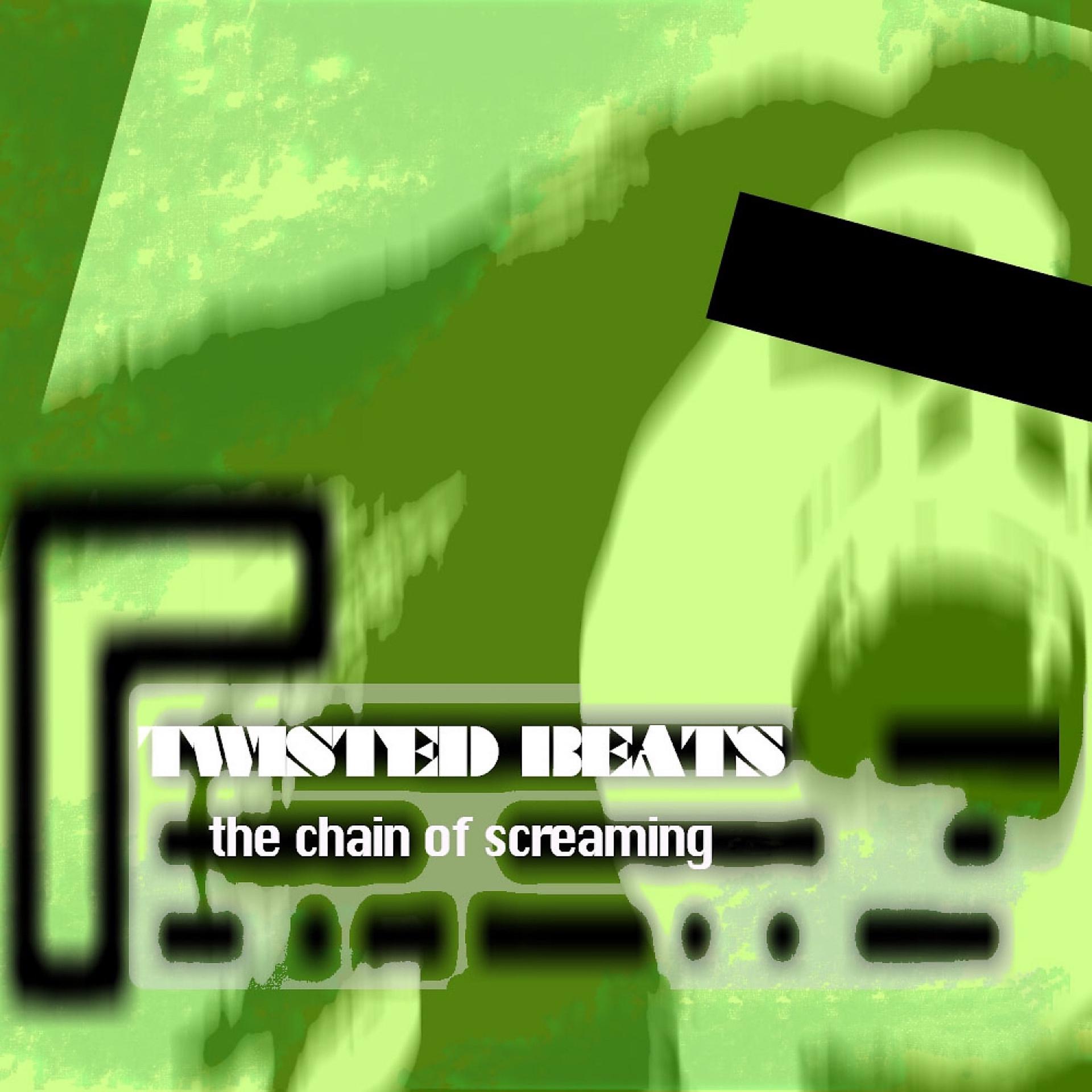 Постер альбома The Chain of Screaming