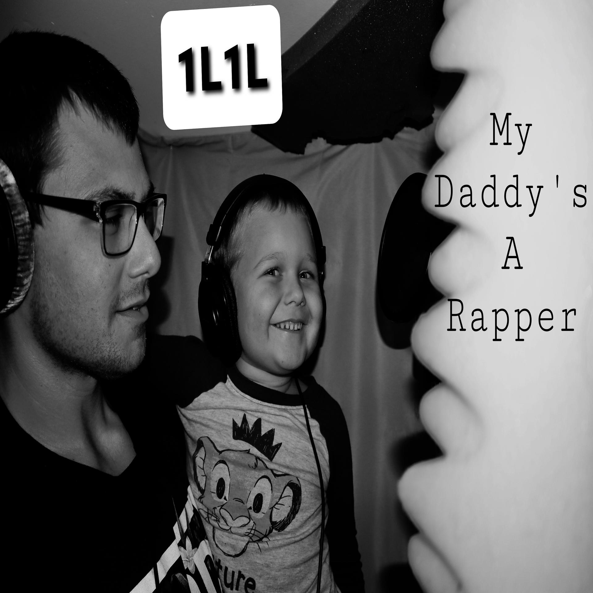Постер альбома My Daddy's a Rapper