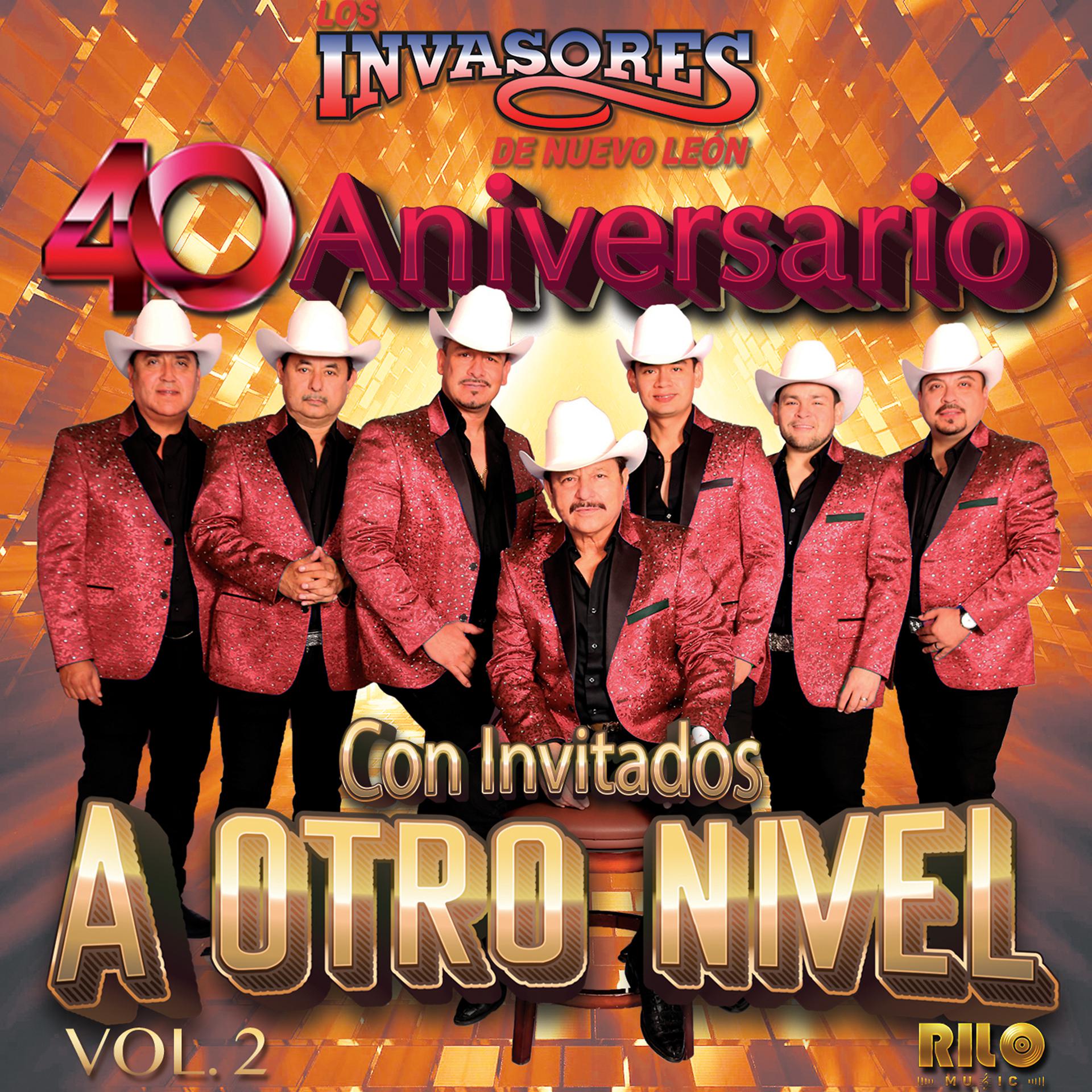 Постер альбома 40 Aniversario Con Invitados a Otro Nivel Vol. 2