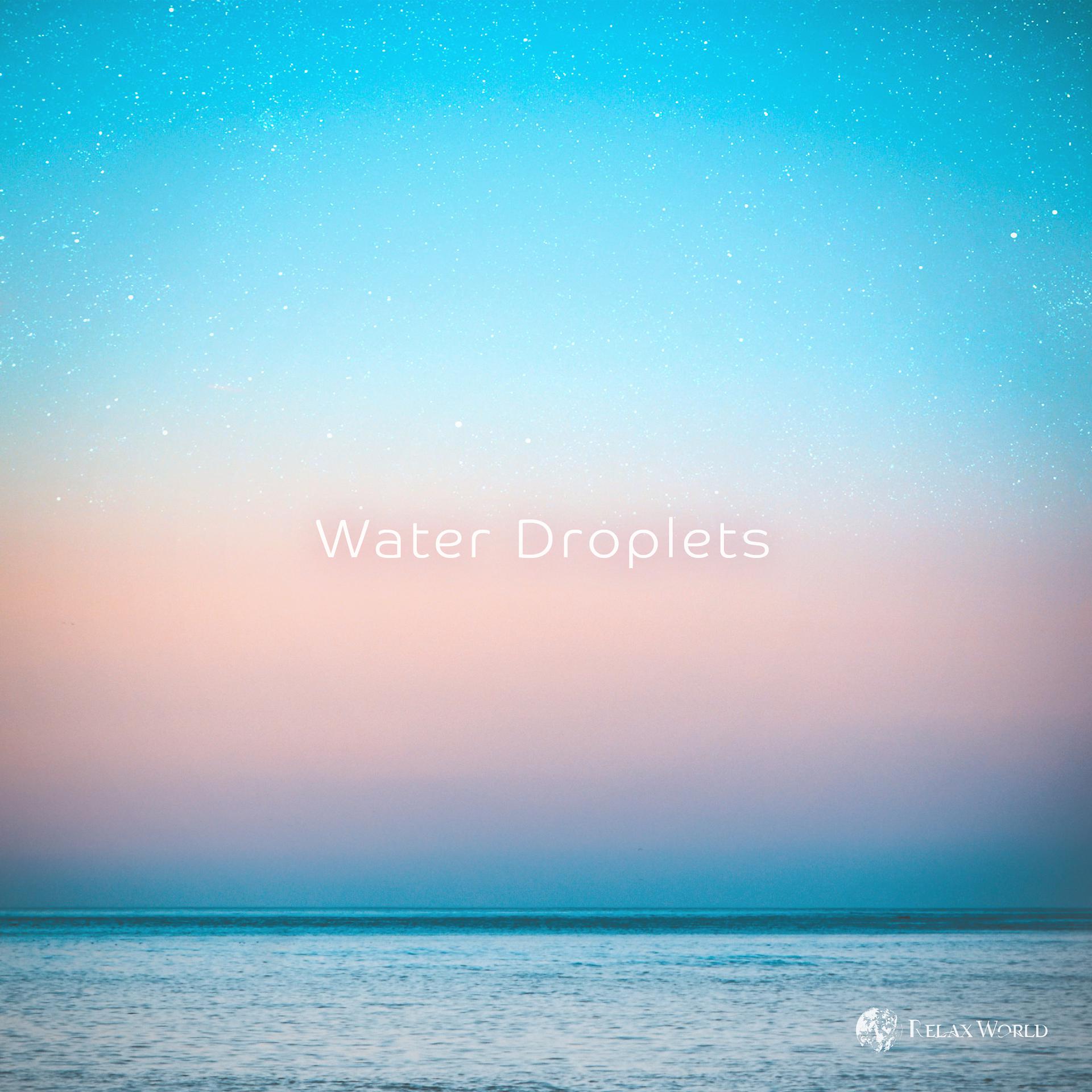 Постер альбома Water Droplets
