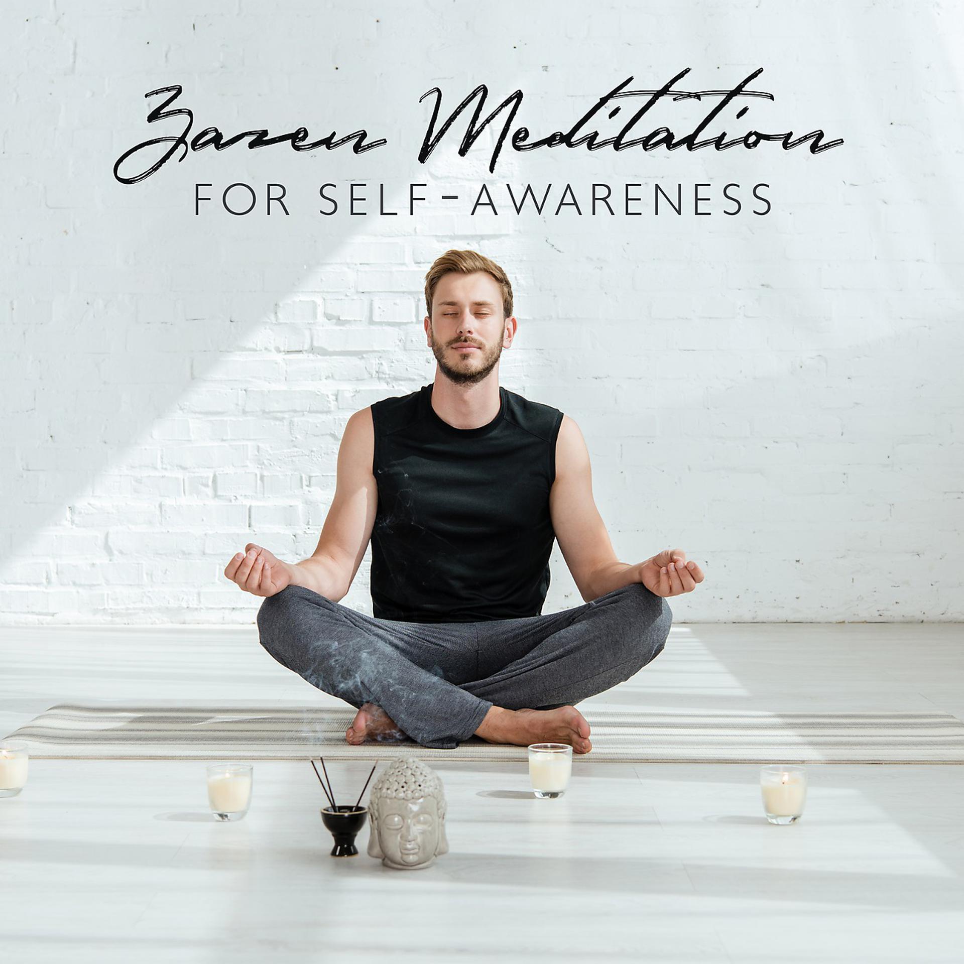 Постер альбома Zazen Meditation for Self-Awareness