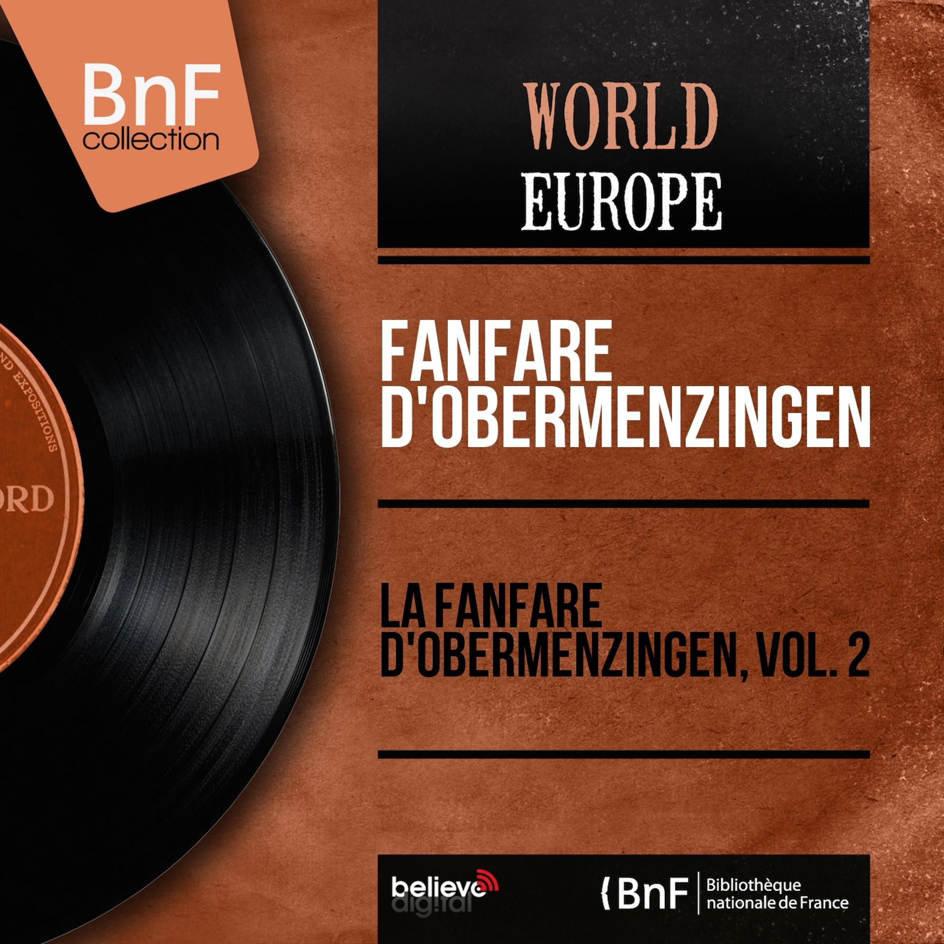 Постер альбома La fanfare d'Obermenzingen, Vol. 2 (Mono version)