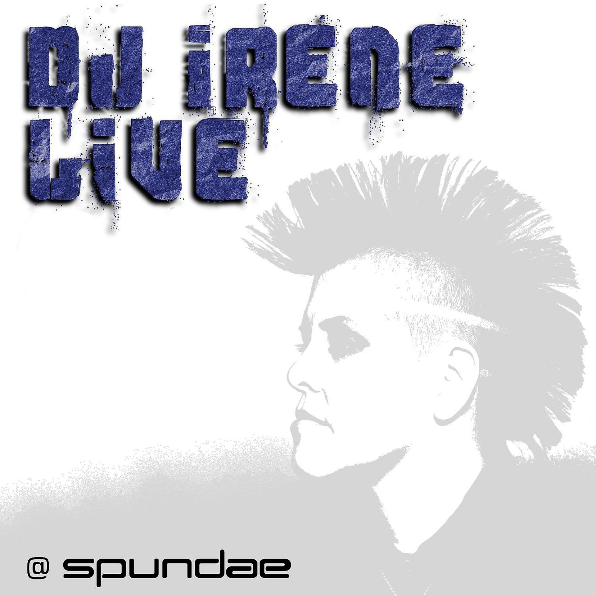 Постер альбома Live (Continuous DJ Mix By DJ Irene)