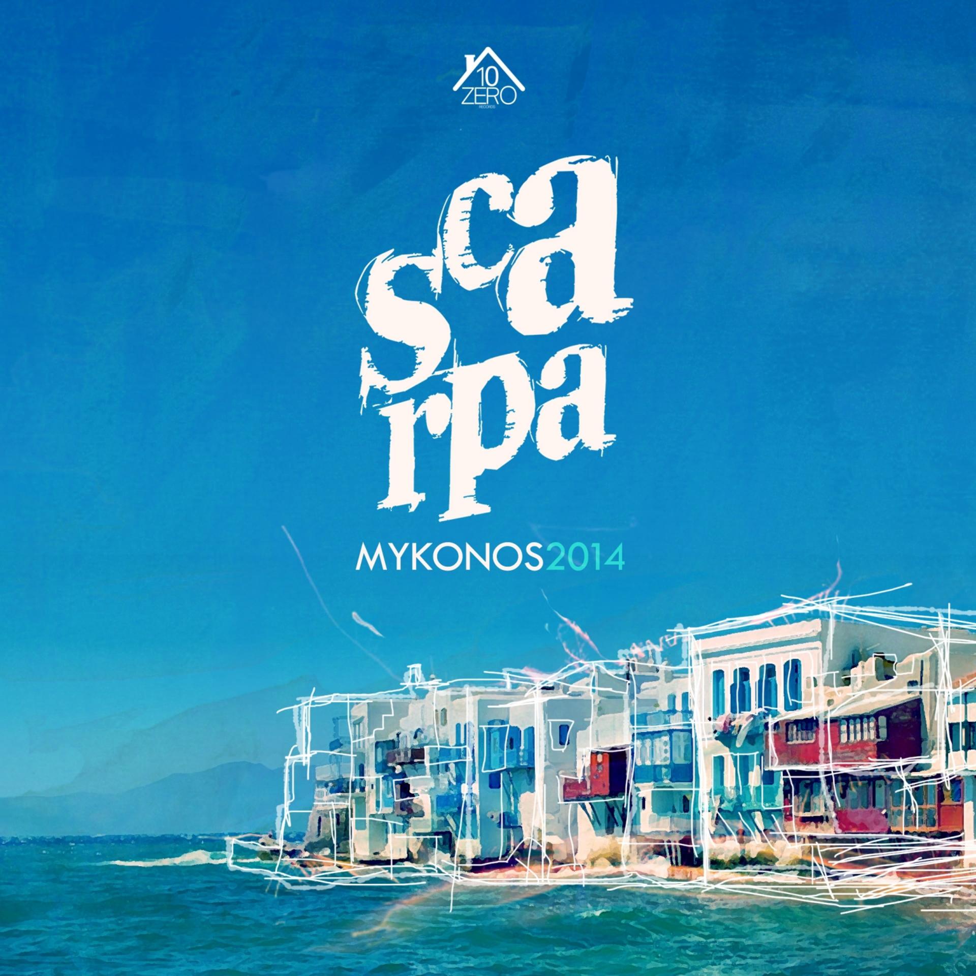 Постер альбома Scarpa Mykonos 2014