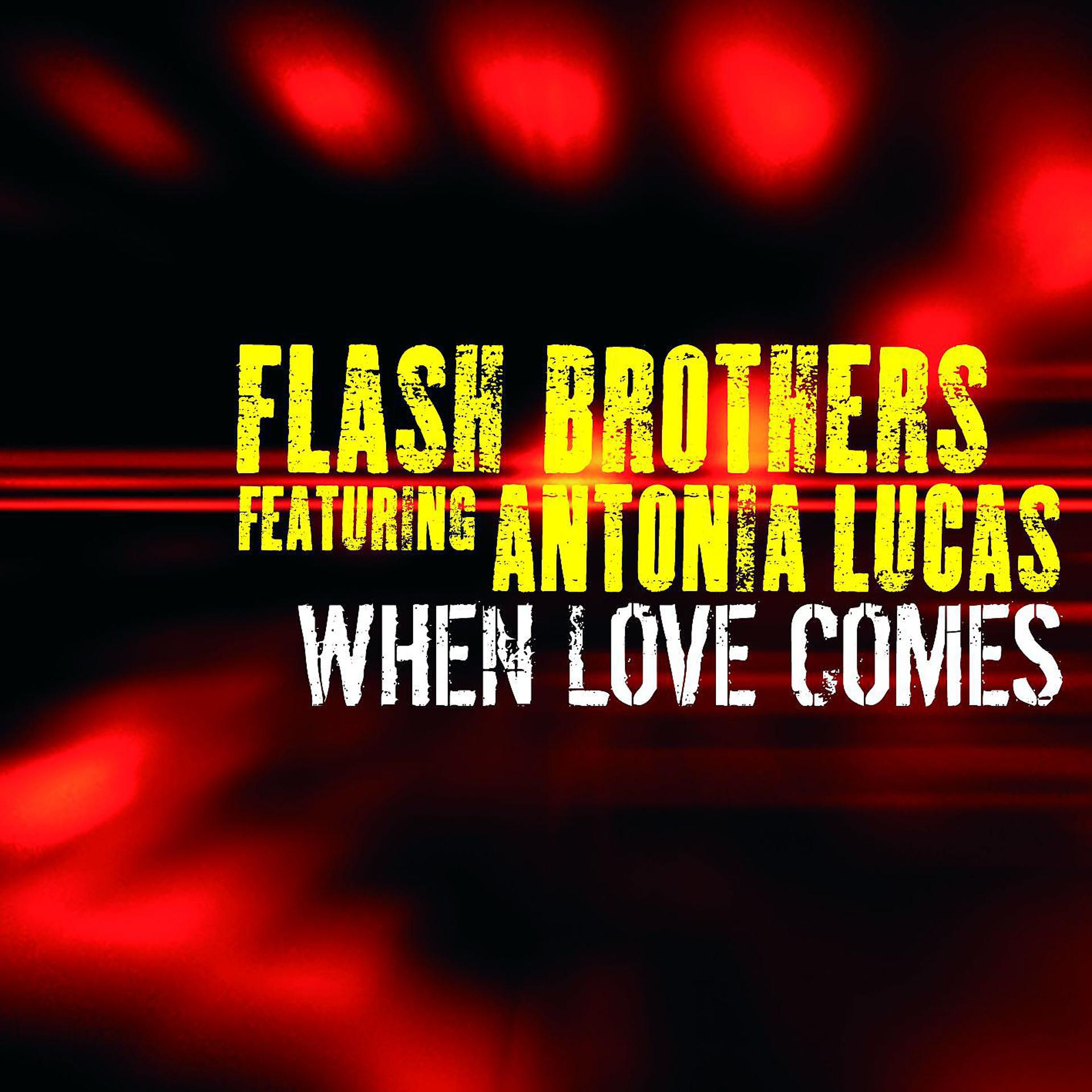 Постер альбома When Love Comes (feat. Antonia Lucas)