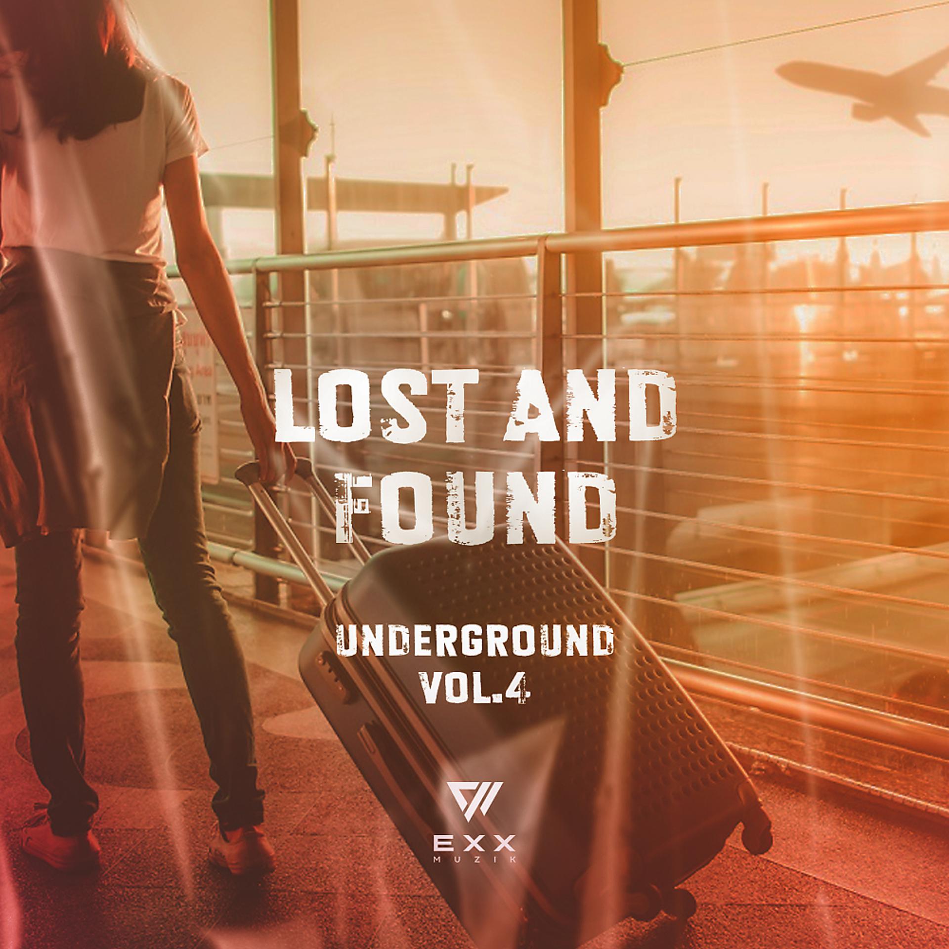 Постер альбома Lost & Found Underground, Vol. 4