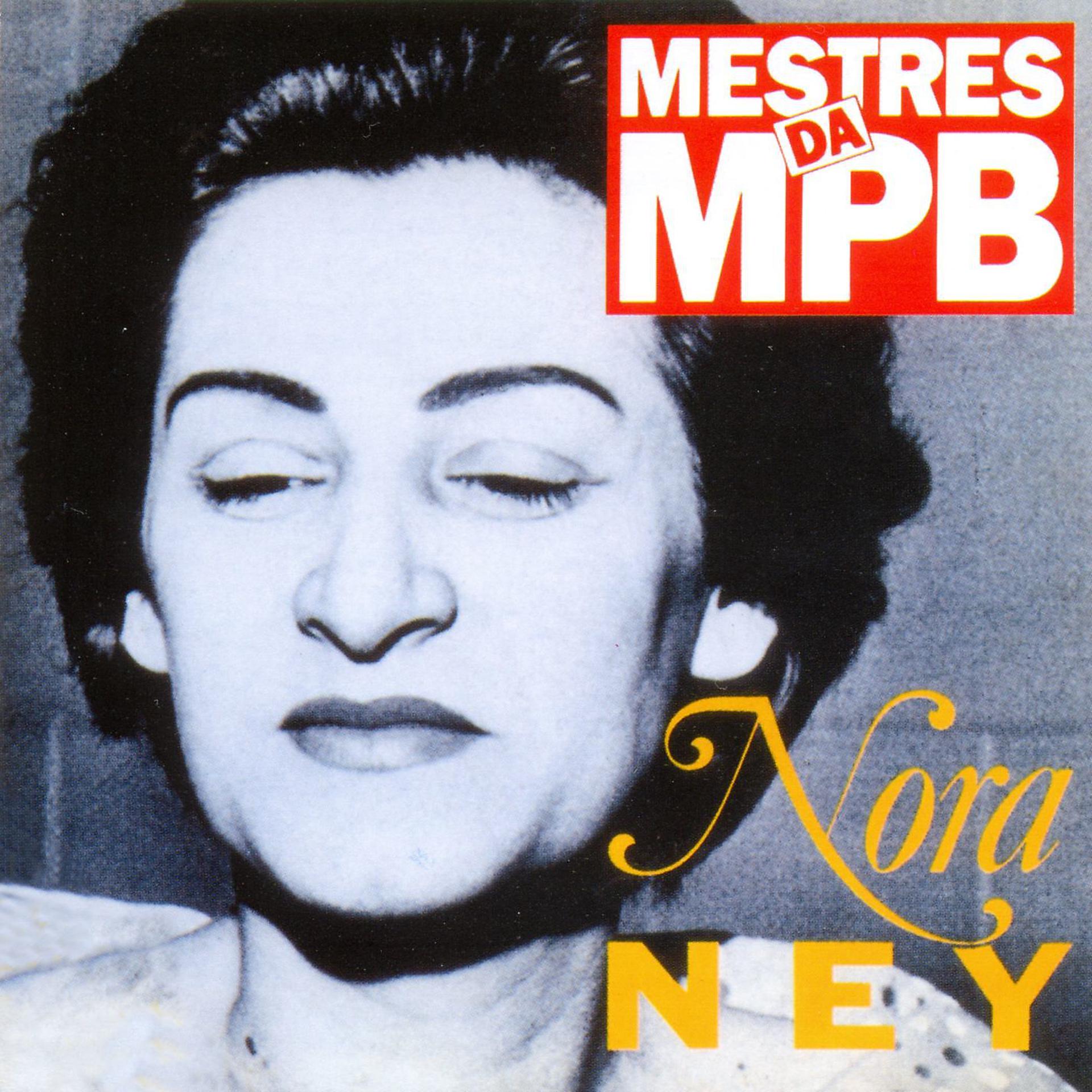 Постер альбома Mestres da MPB - Nora Ney