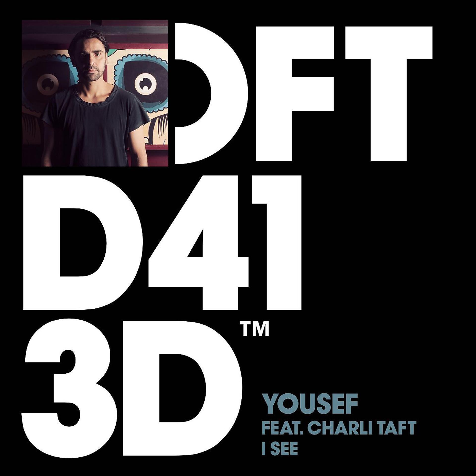 Постер к треку Yousef, Charli Taft - I See (feat. Charli Taft) [Shadow Child Remix]