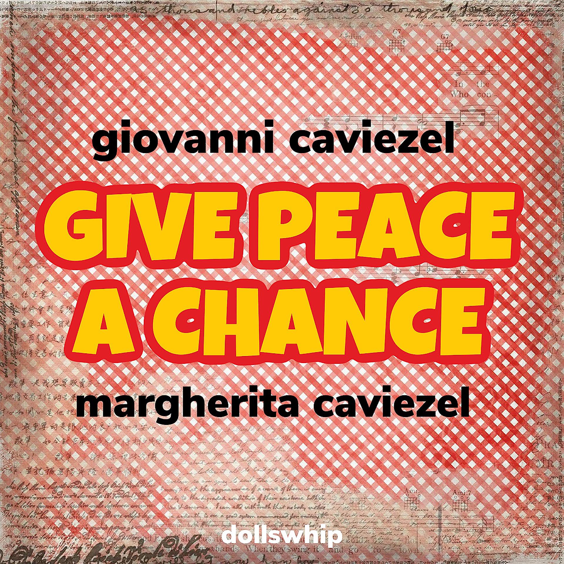 Постер альбома Give peace a chance