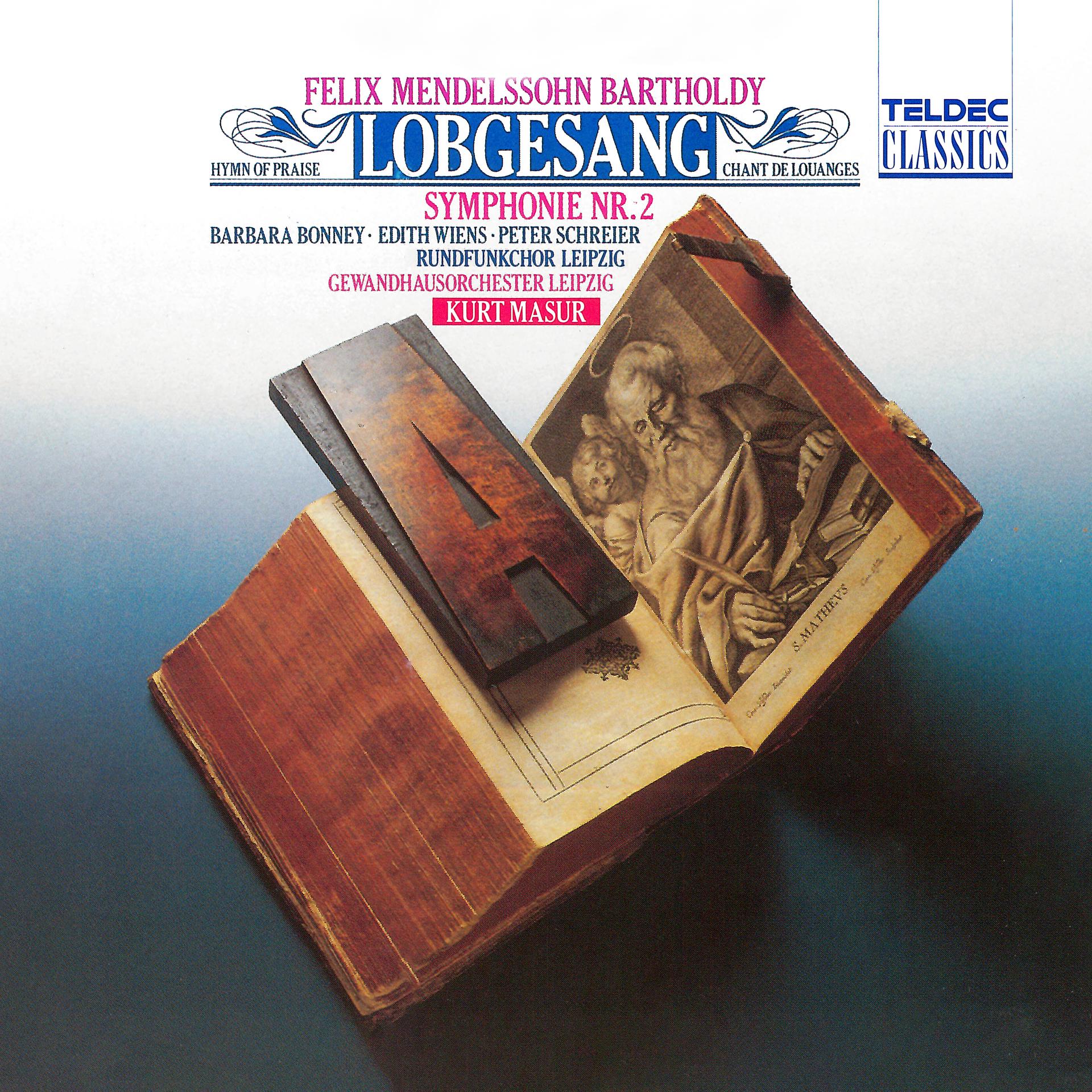 Постер альбома Mendelssohn: Symphony No. 2, Op. 52 "Lobgesang"