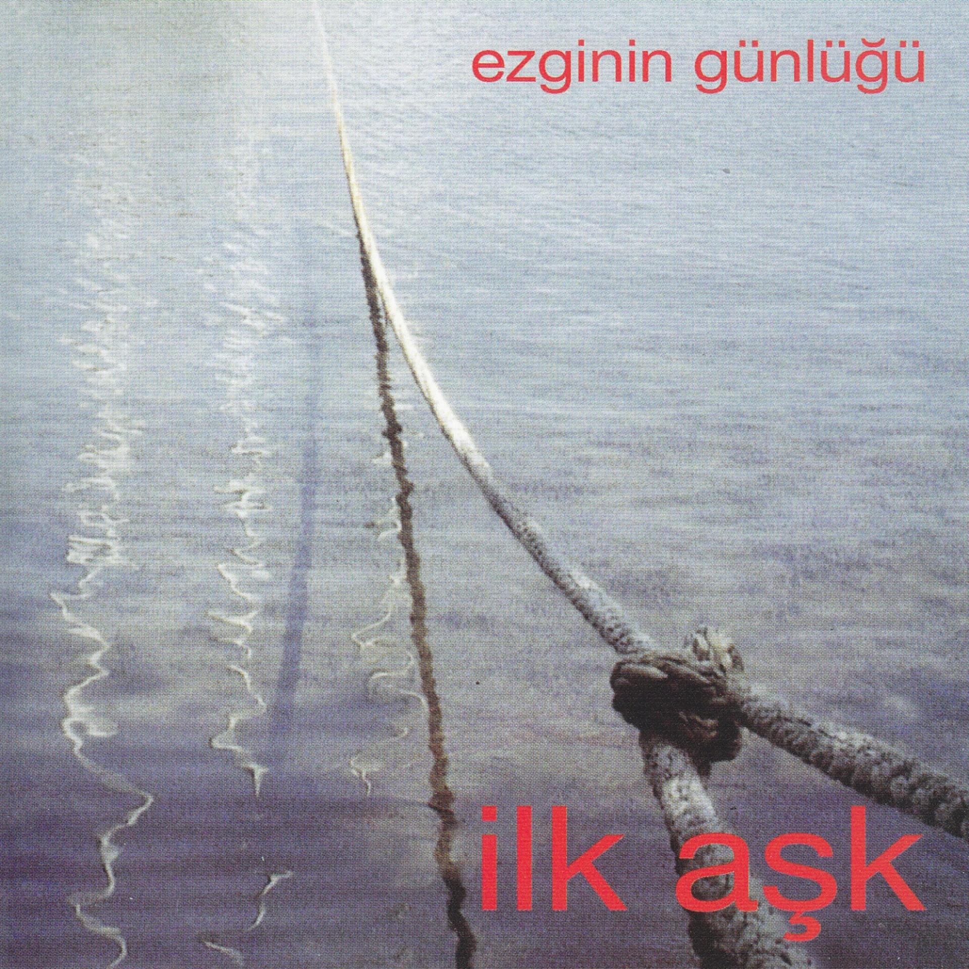 Постер альбома İlk Aşk