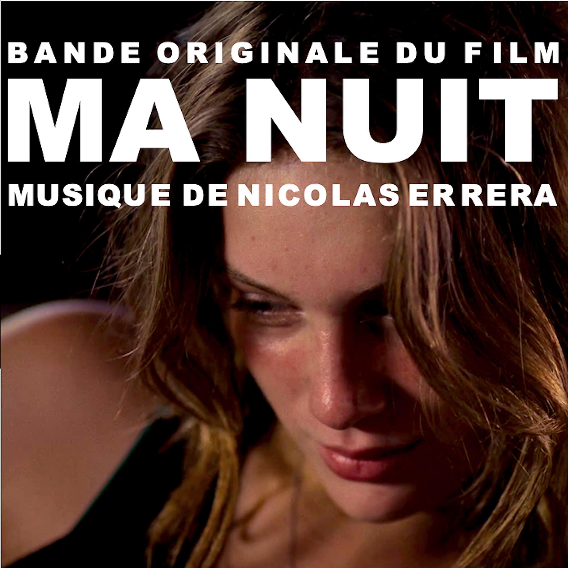 Постер альбома Ma Nuit ( bande originale du film )