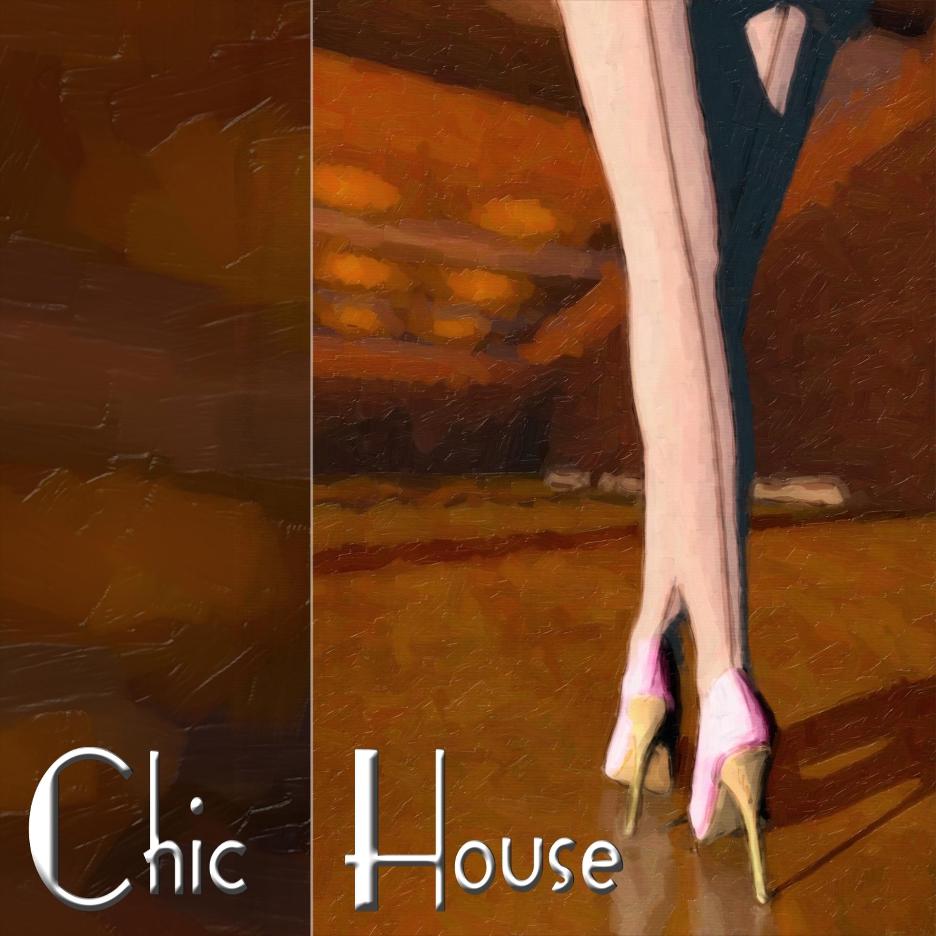 Постер альбома Chic House