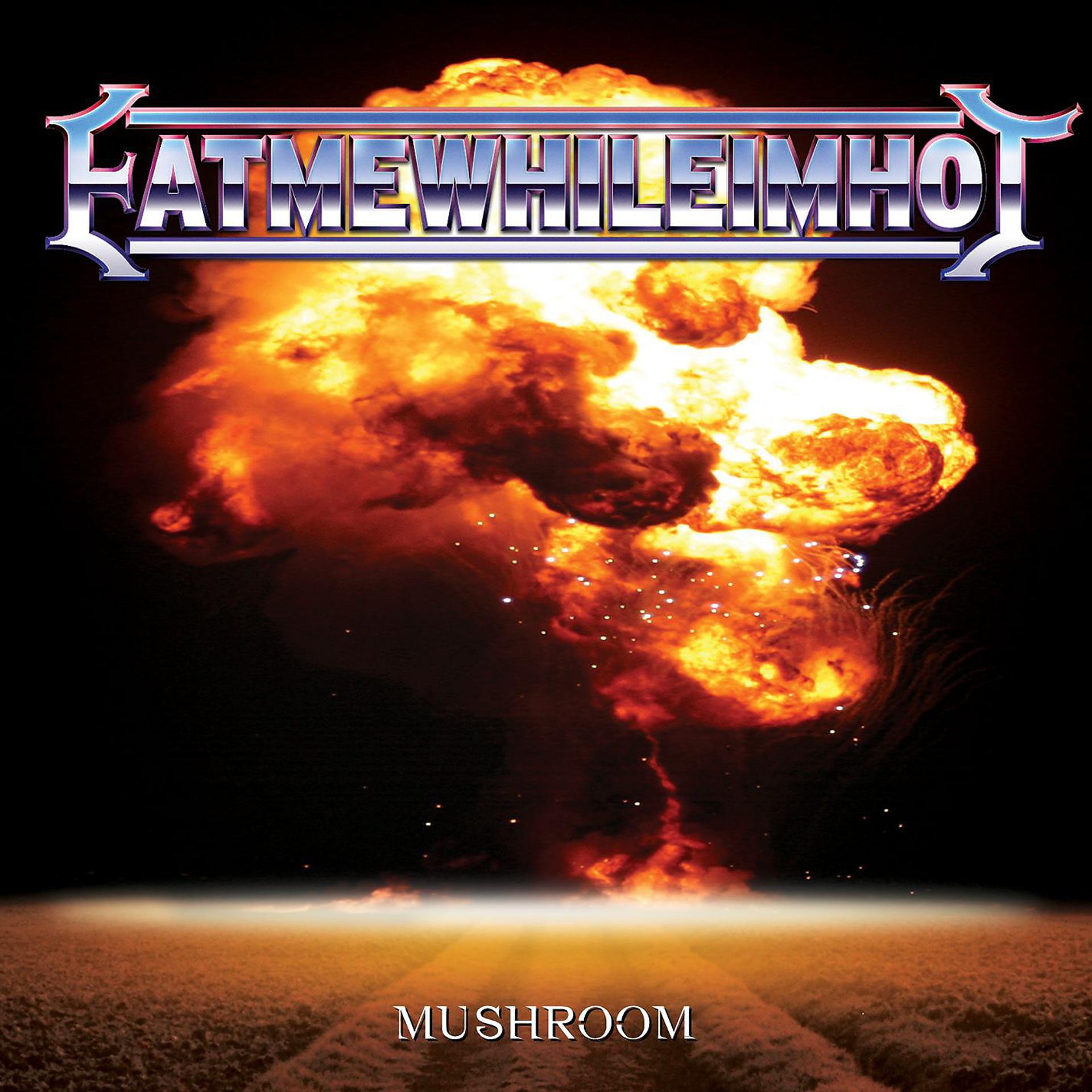 Постер альбома Mushroom