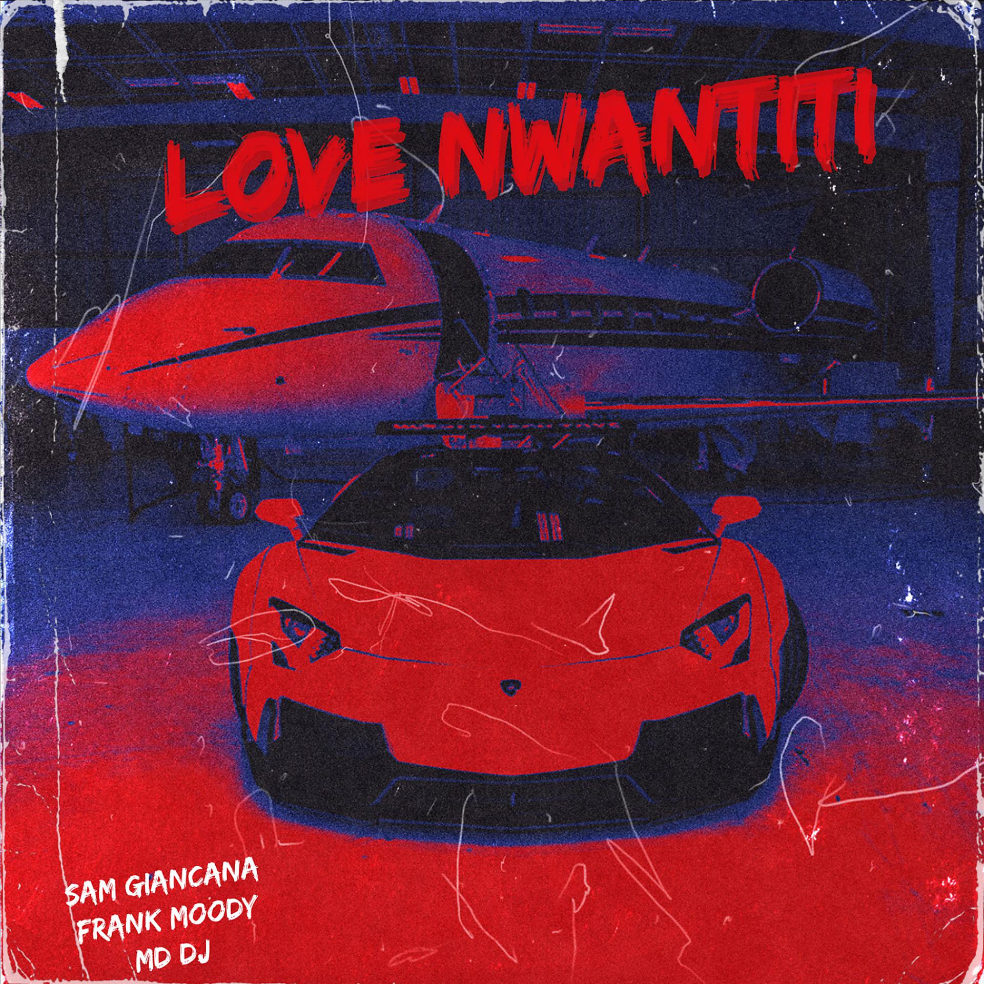 Постер альбома love nwantiti