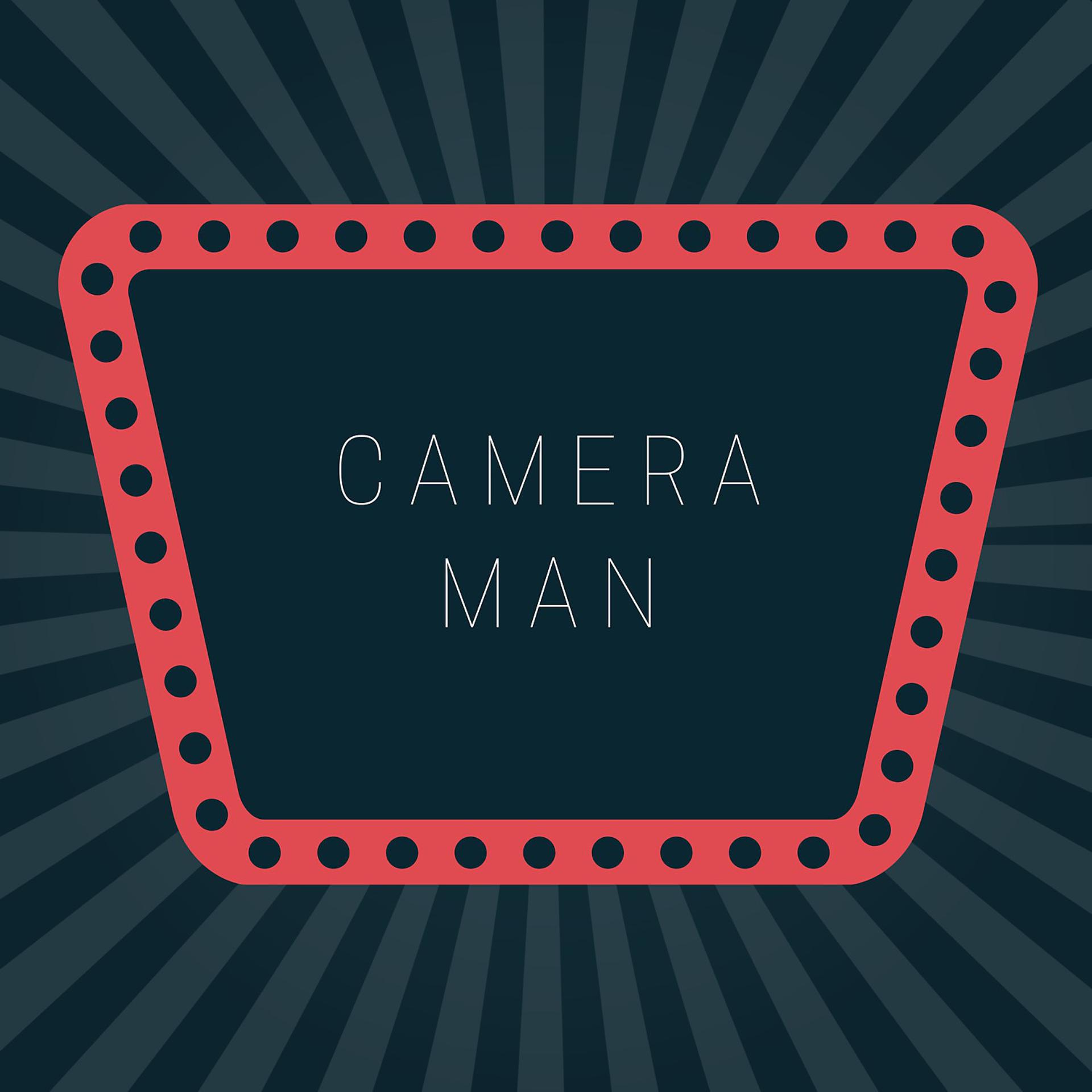 Постер альбома Camera Man