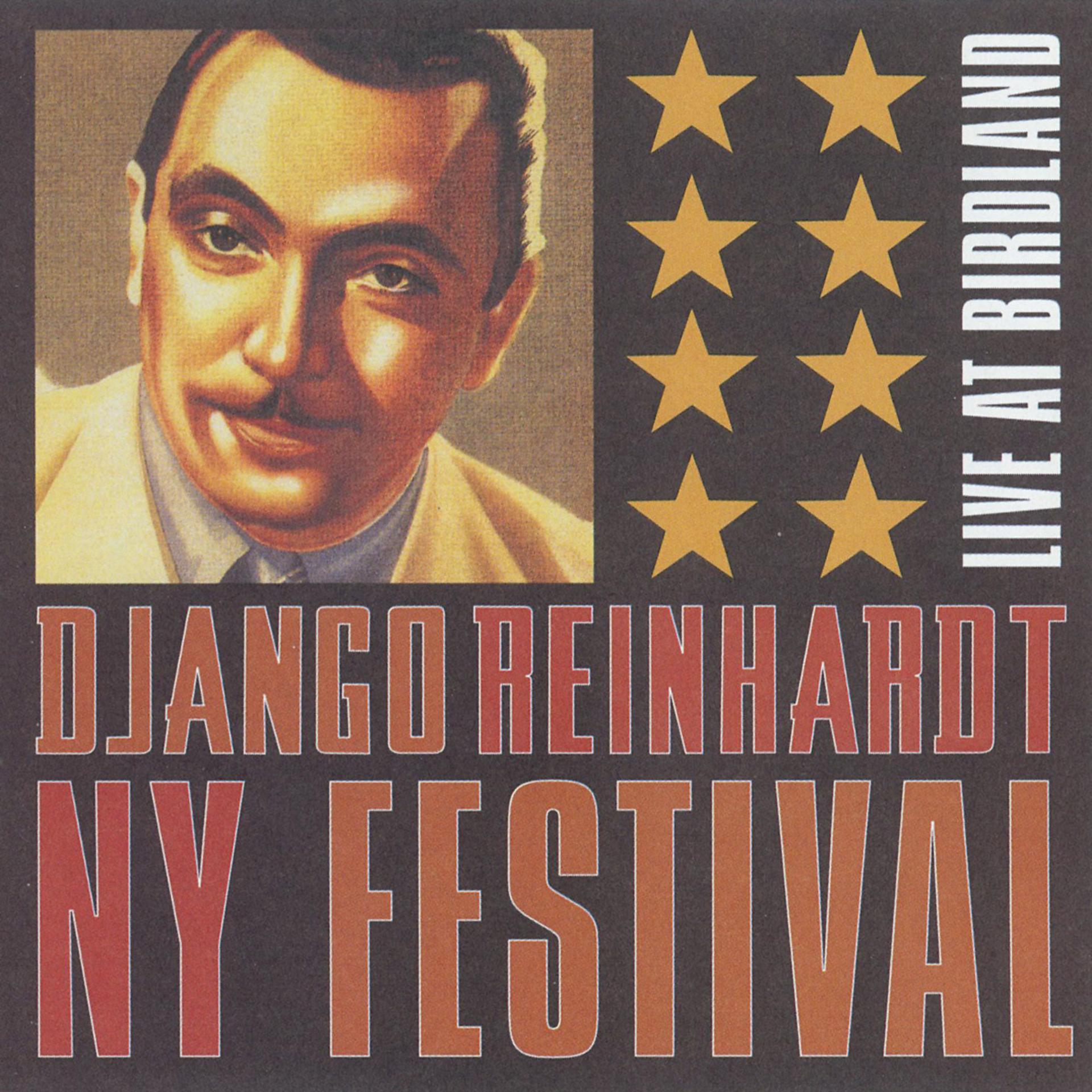 Постер альбома Django Reinhardt NY Festival [Live At Birdland]