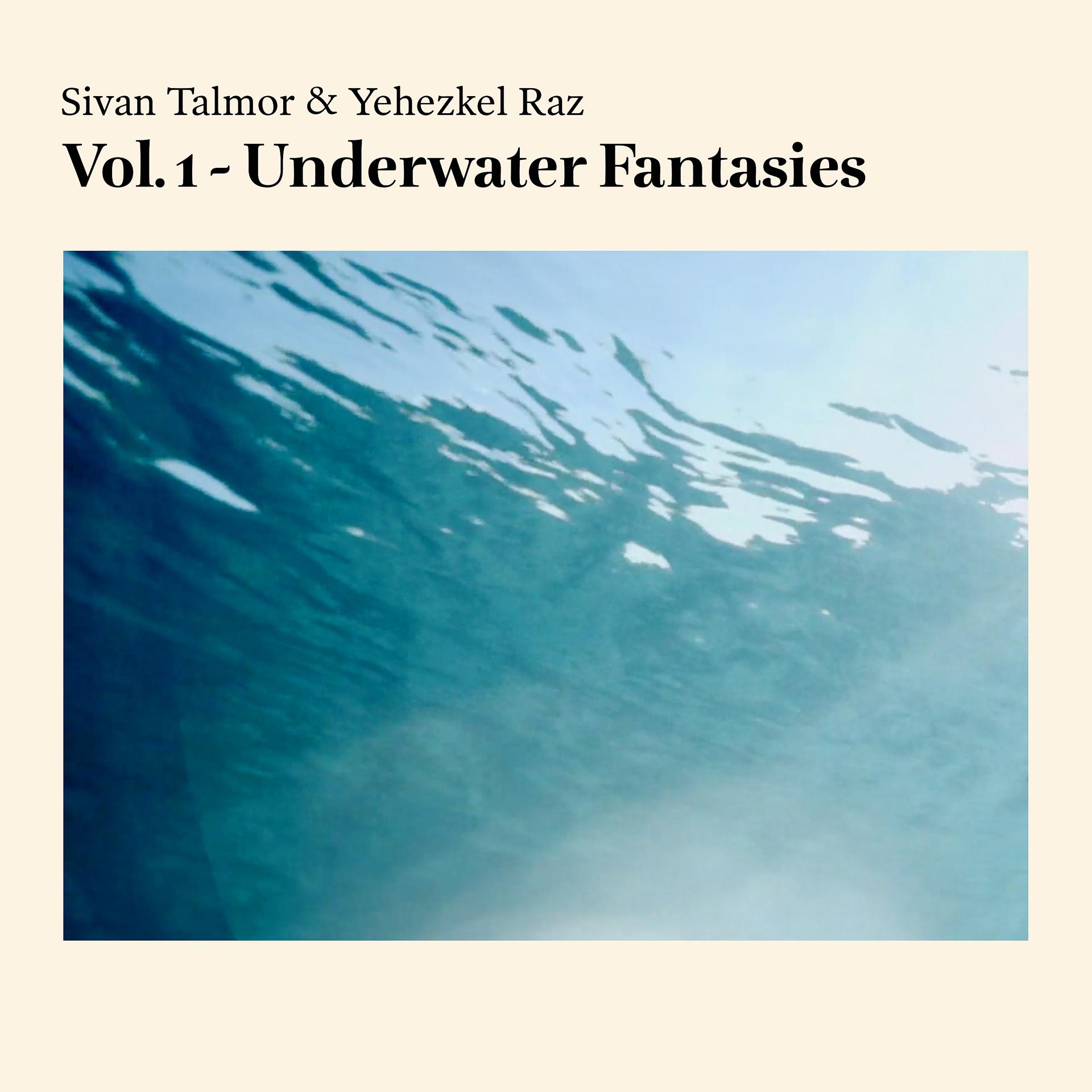 Постер альбома Vol. 1 - Underwater Fantasies