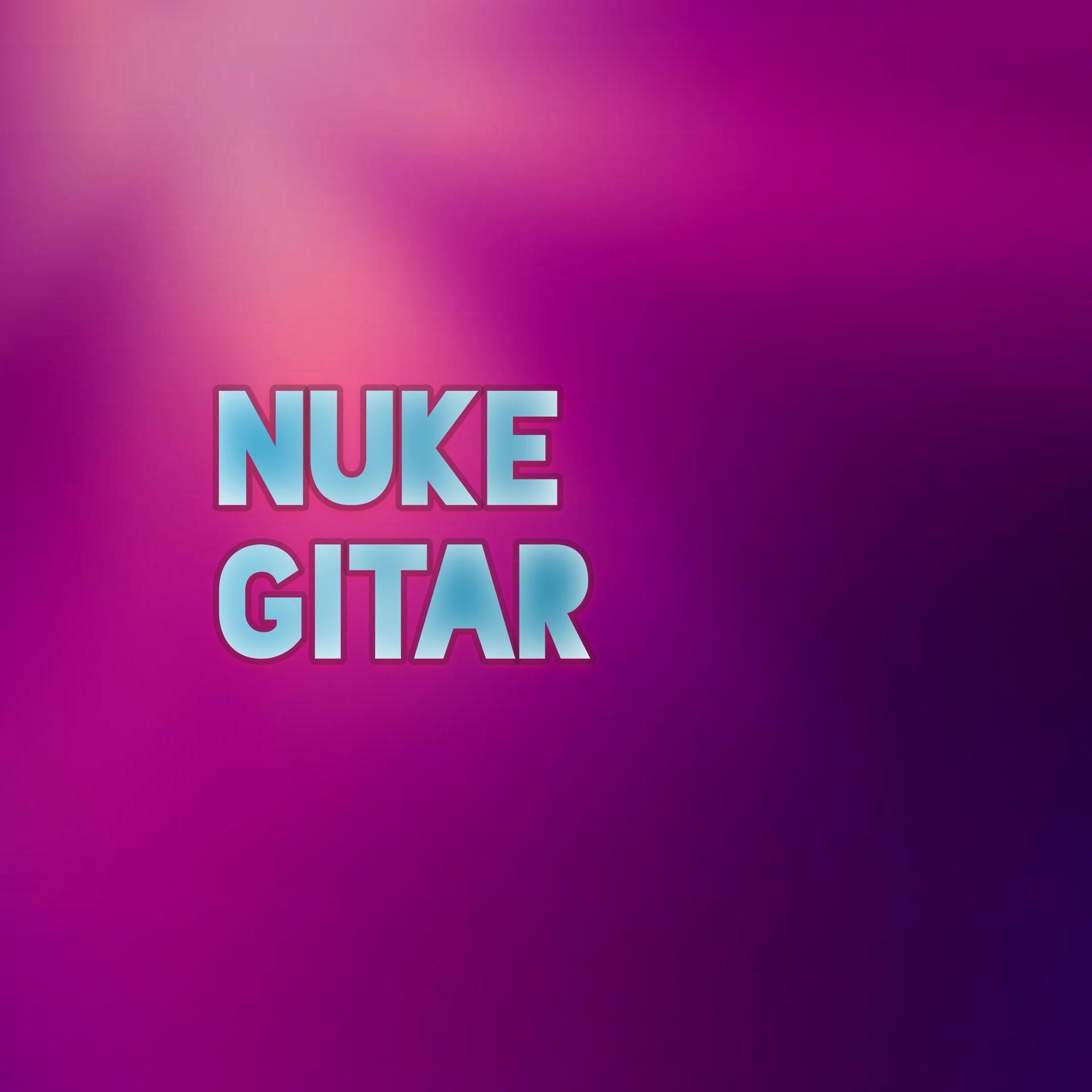 Постер альбома Nuke Gitar