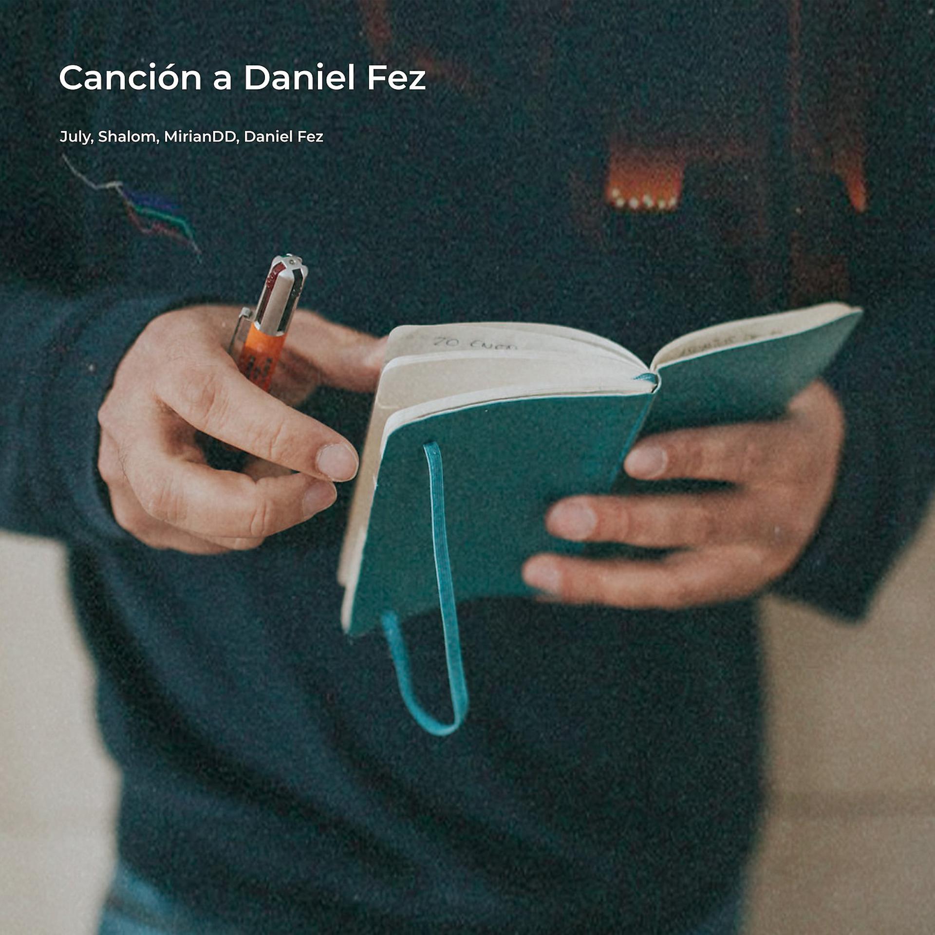 Постер альбома Canción a Daniel Fez