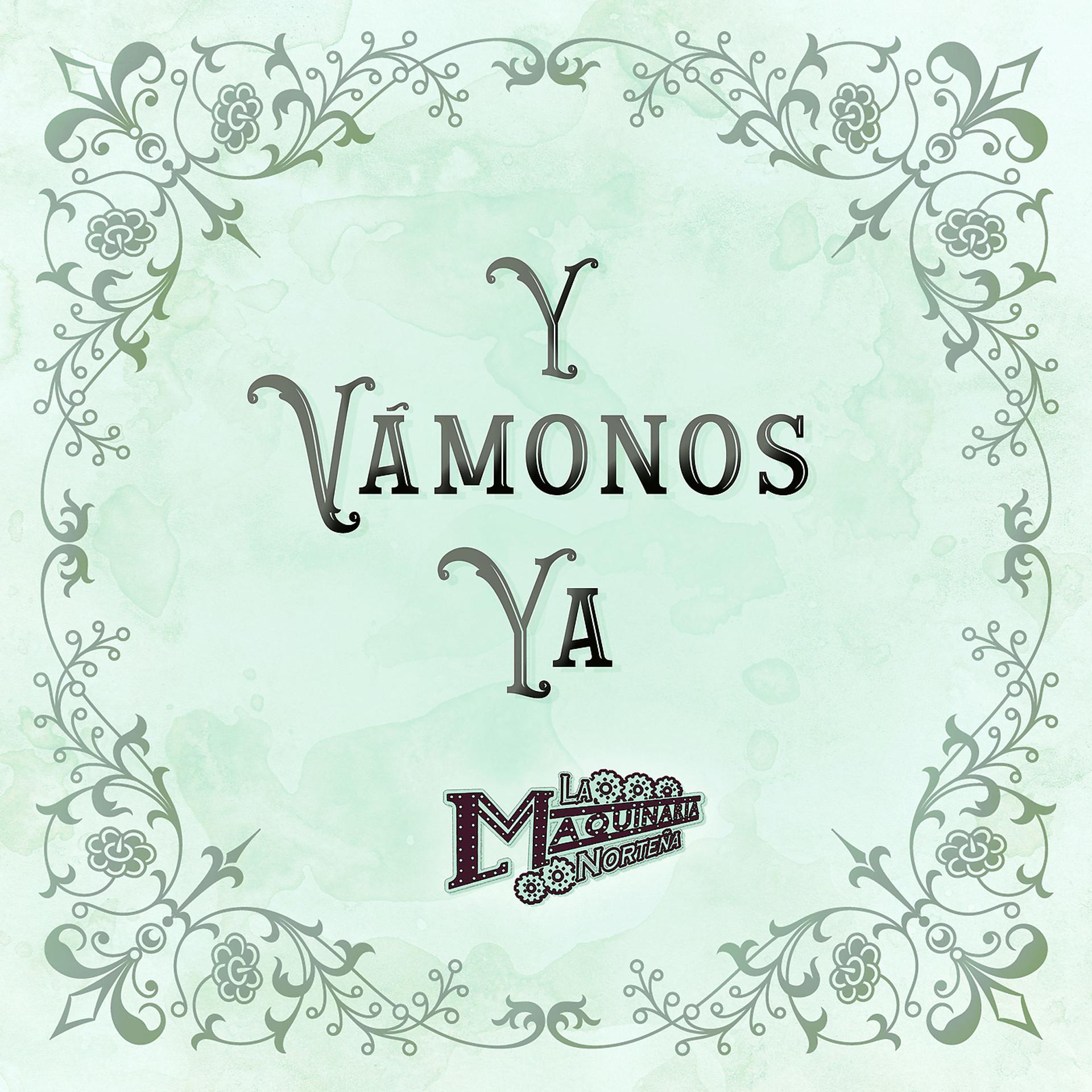 Постер альбома Y Vámonos Ya