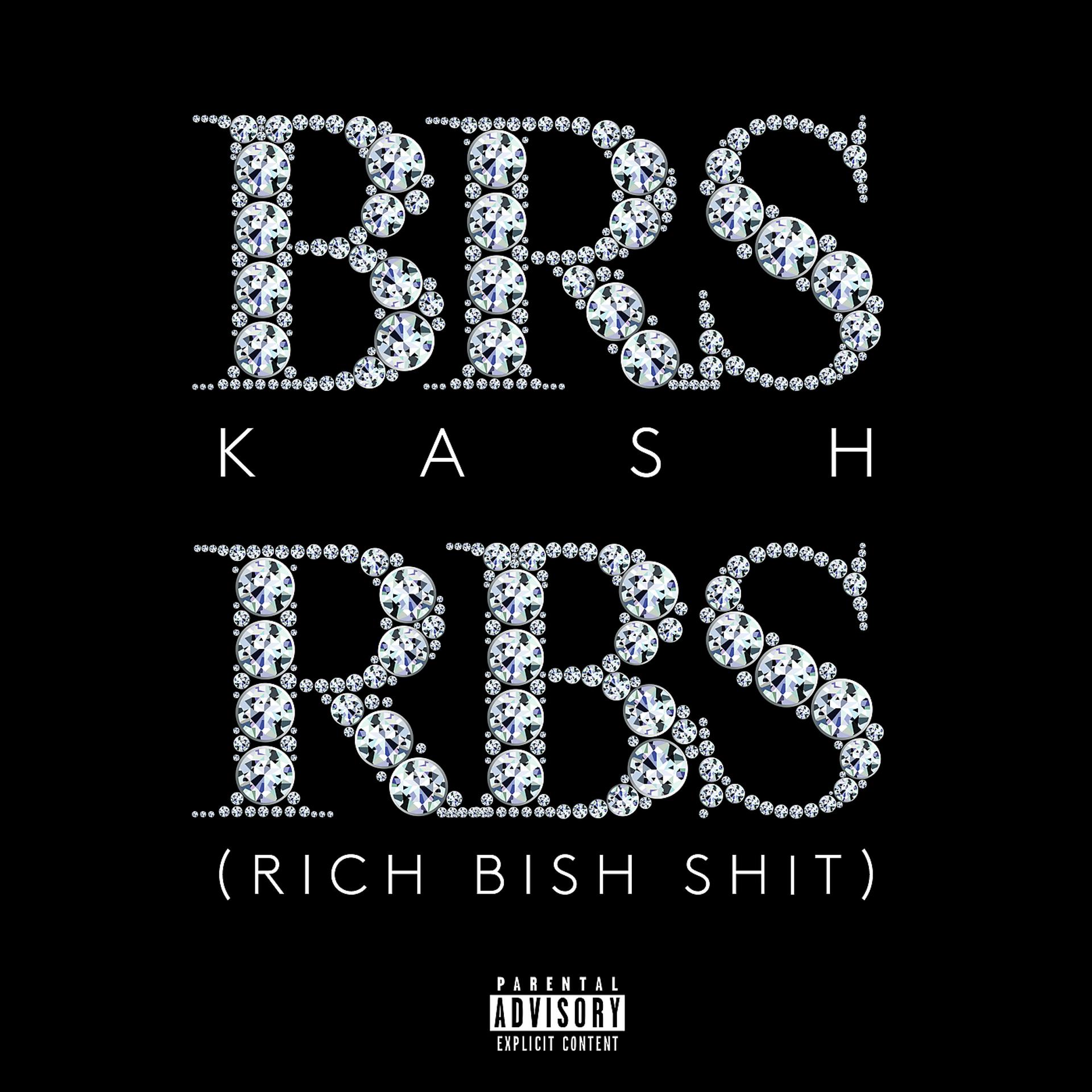 Постер альбома RBS (Rich Bish Shit)