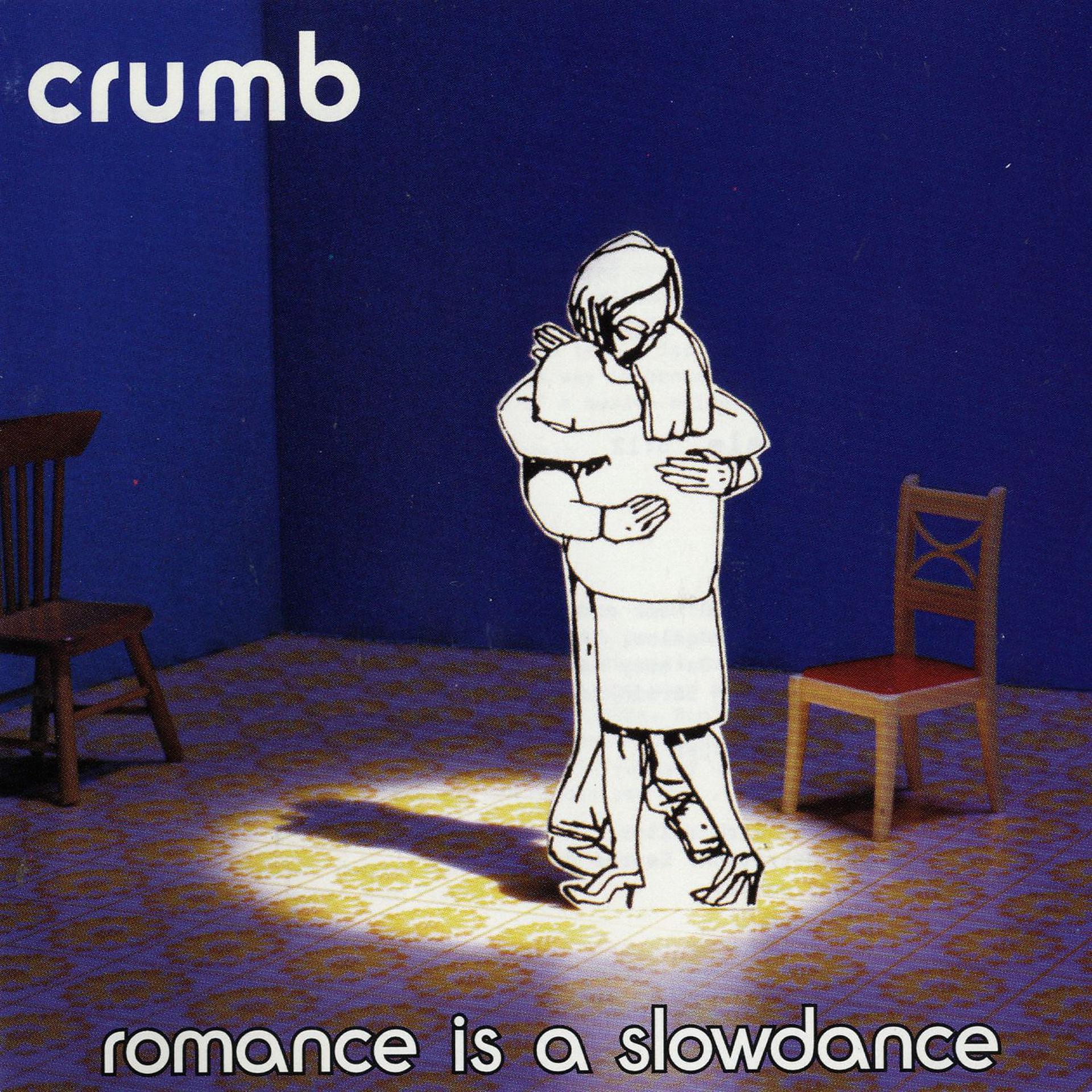 Постер альбома Romance Is A Slow Dance