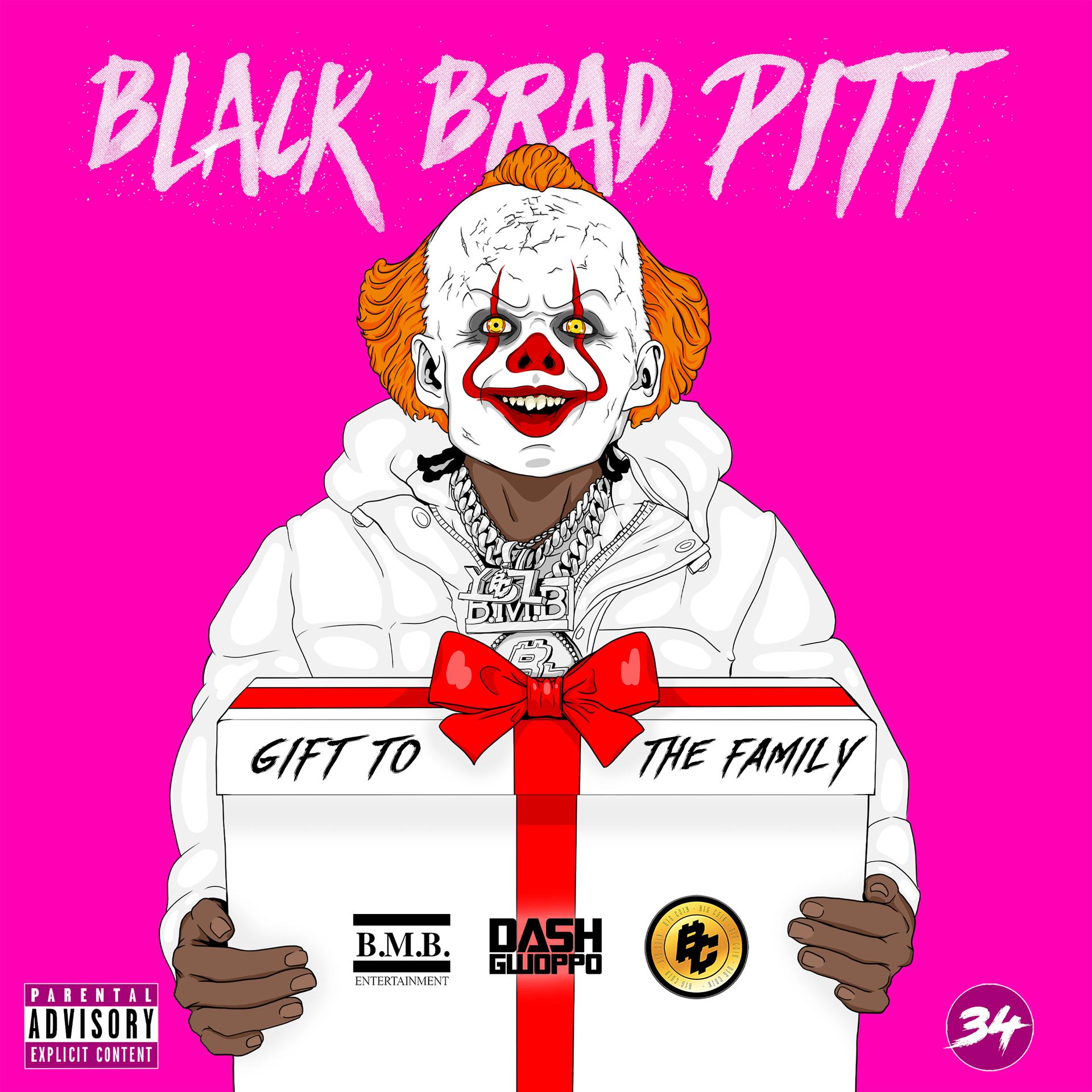 Постер альбома Black Brad Pitt