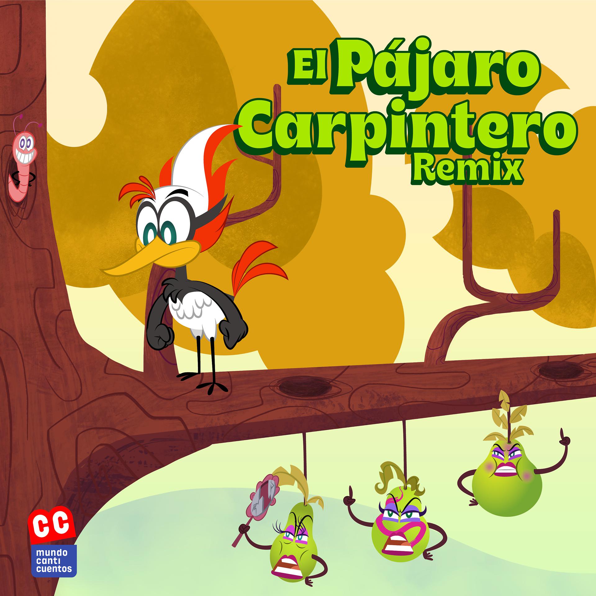 Постер альбома El Pajaro Carpintero (Remix)
