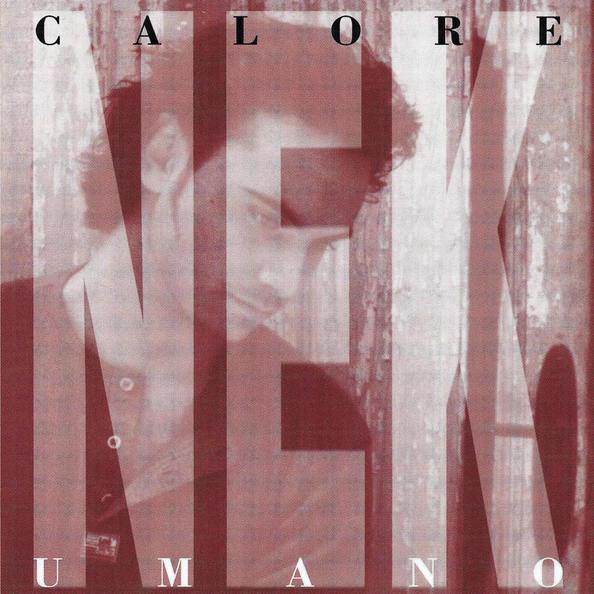 Постер альбома Calore umano
