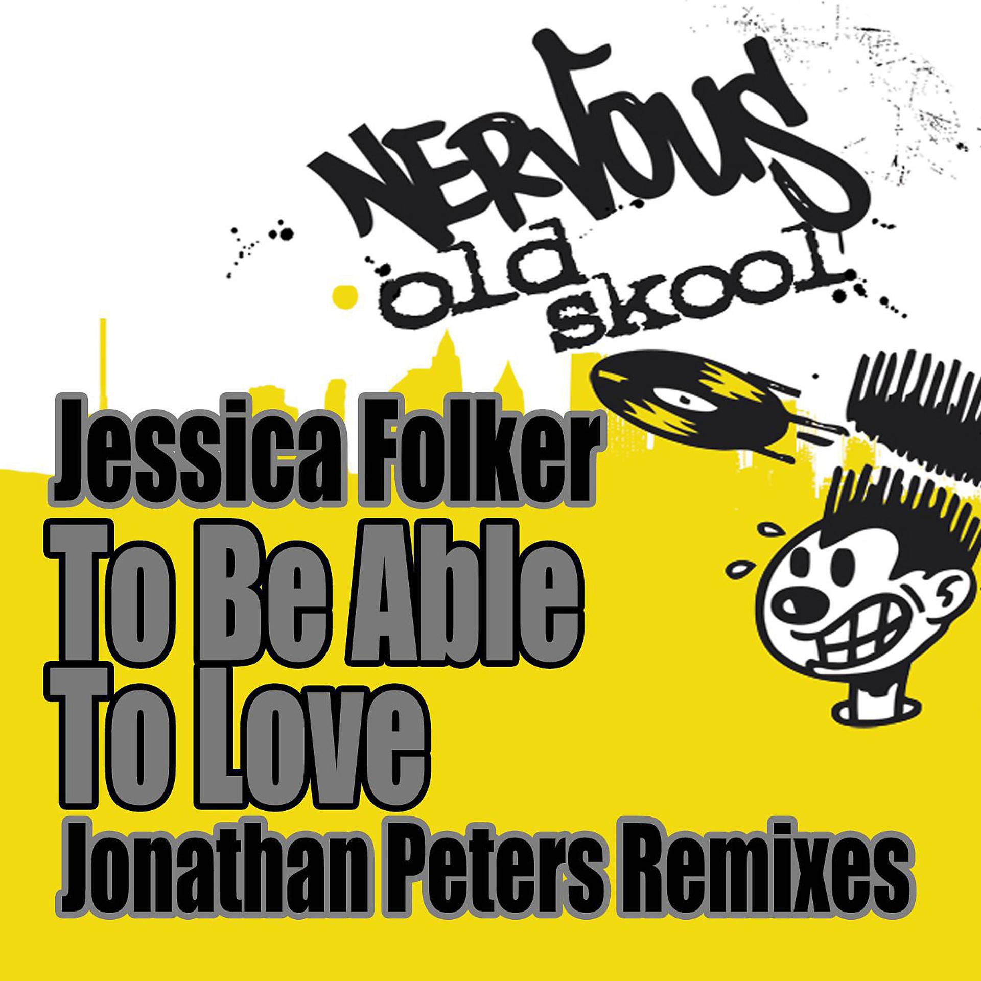 Постер альбома To Be Able To Love - Jonathan Peters Remixes