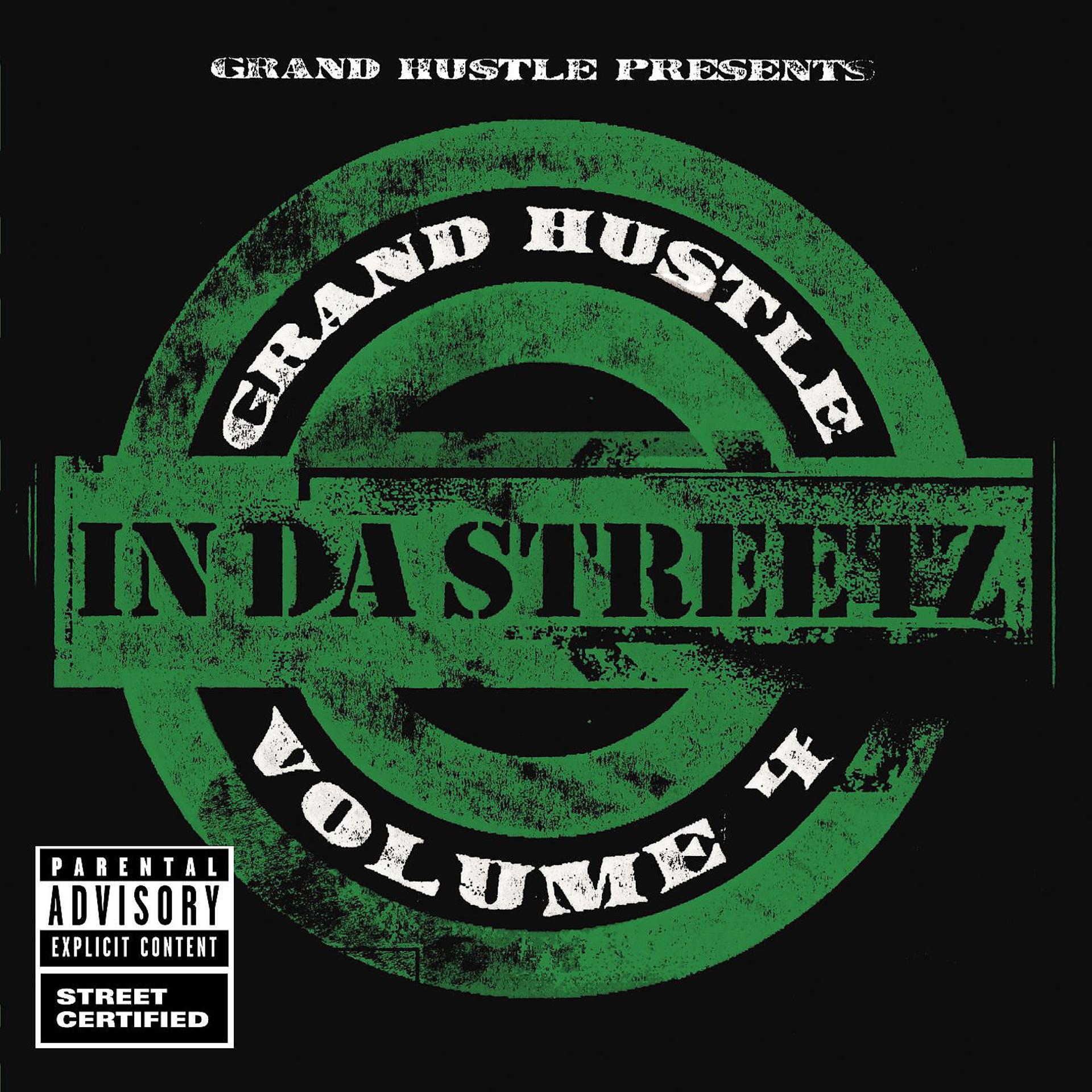 Постер альбома Grand Hustle Presents In Da Streetz Volume 4