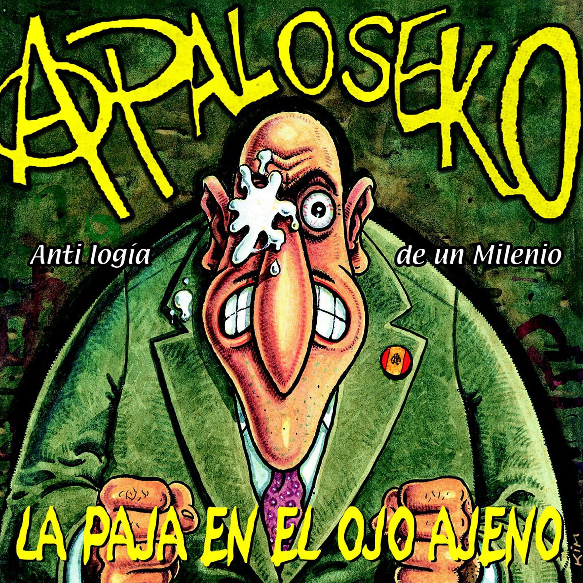 Постер альбома La paja en el ojo ajeno