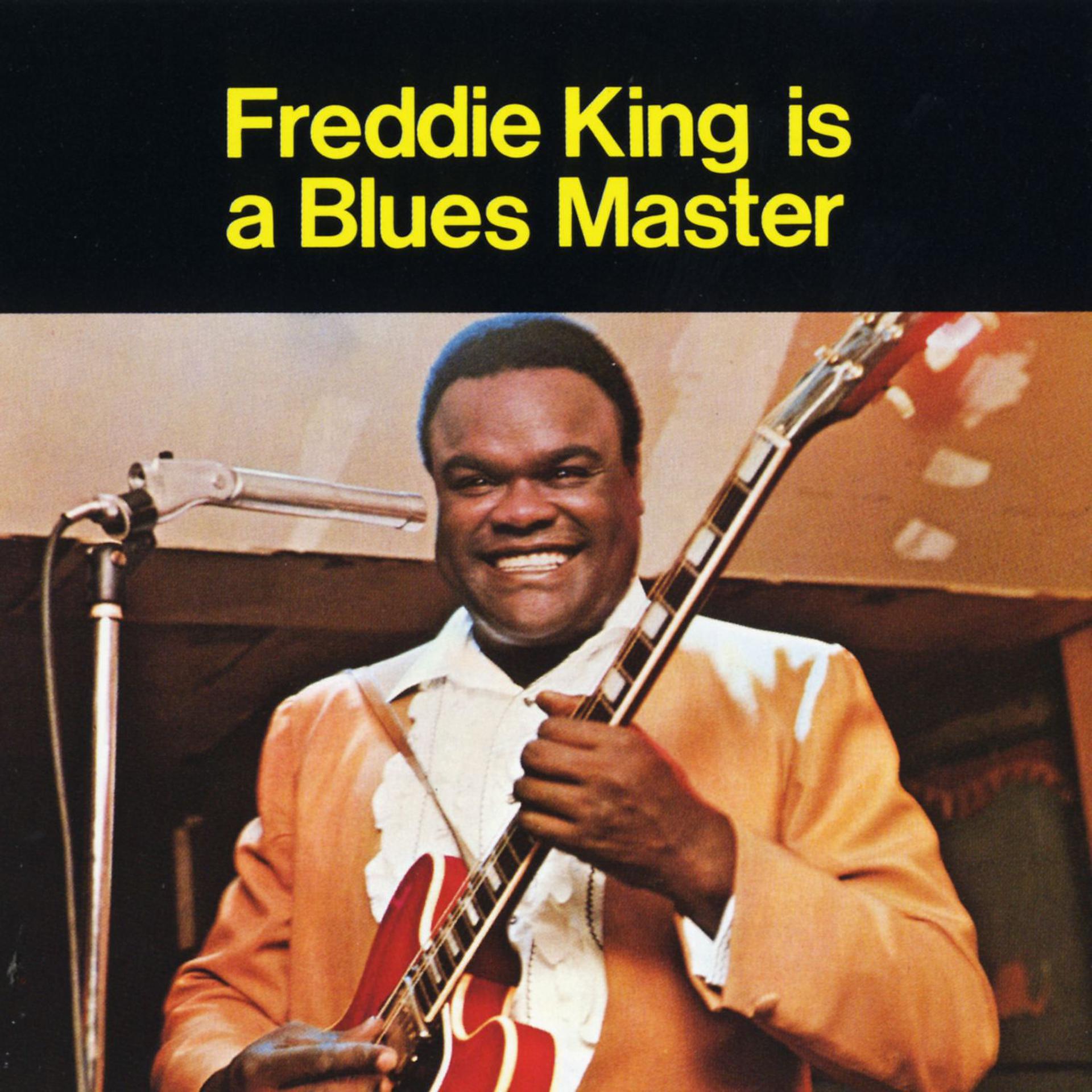 Постер альбома Is A Blues Master