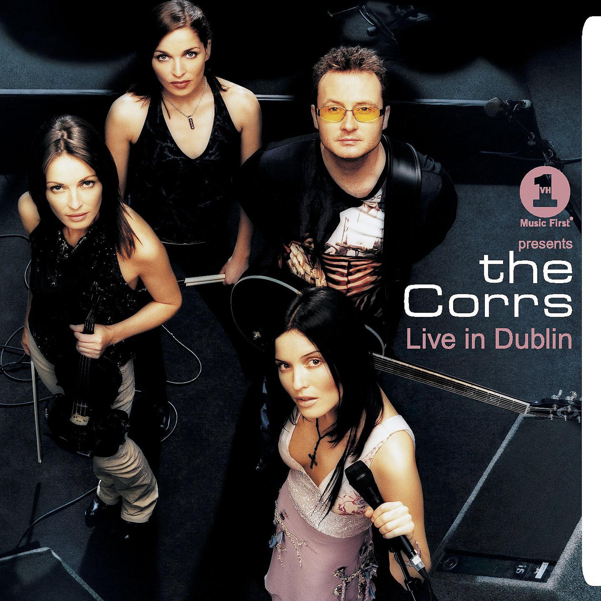 Постер альбома VH1 Presents: The Corrs, Live in Dublin