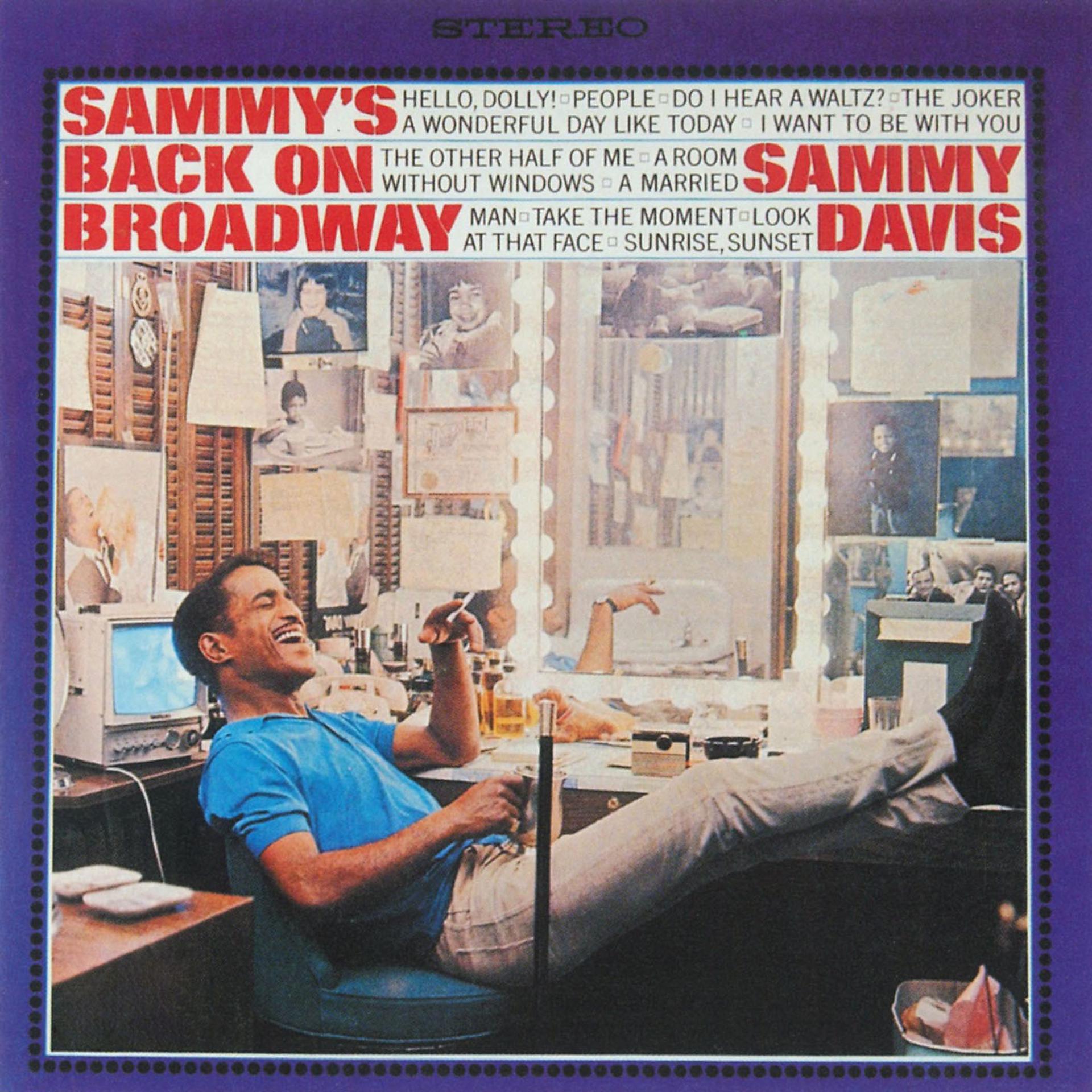 Постер альбома Sammy's Back On Broadway
